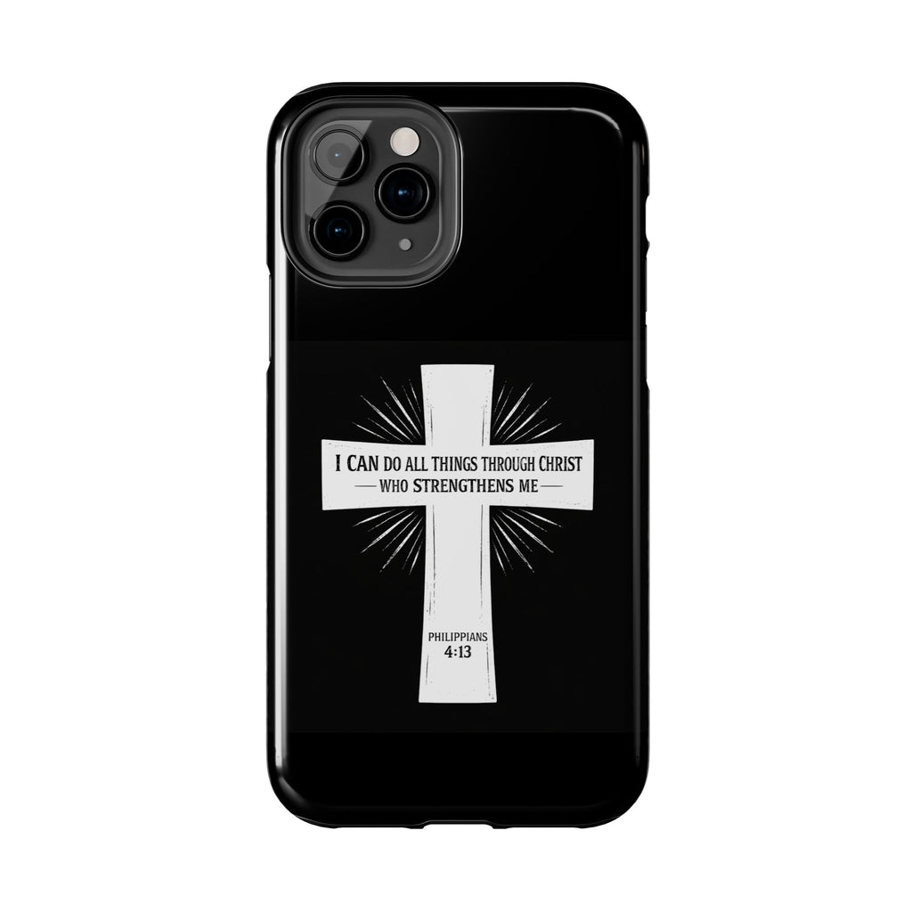Philippians 4:13 Tough Phone Cases
