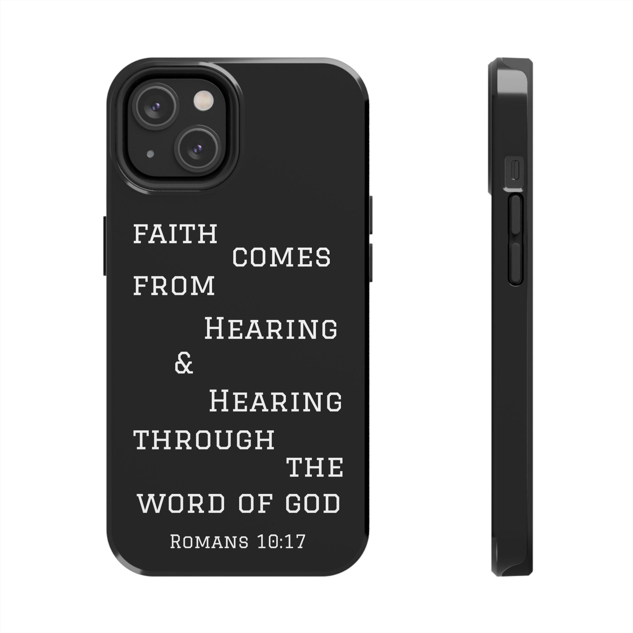 Romans 10:17 phone case