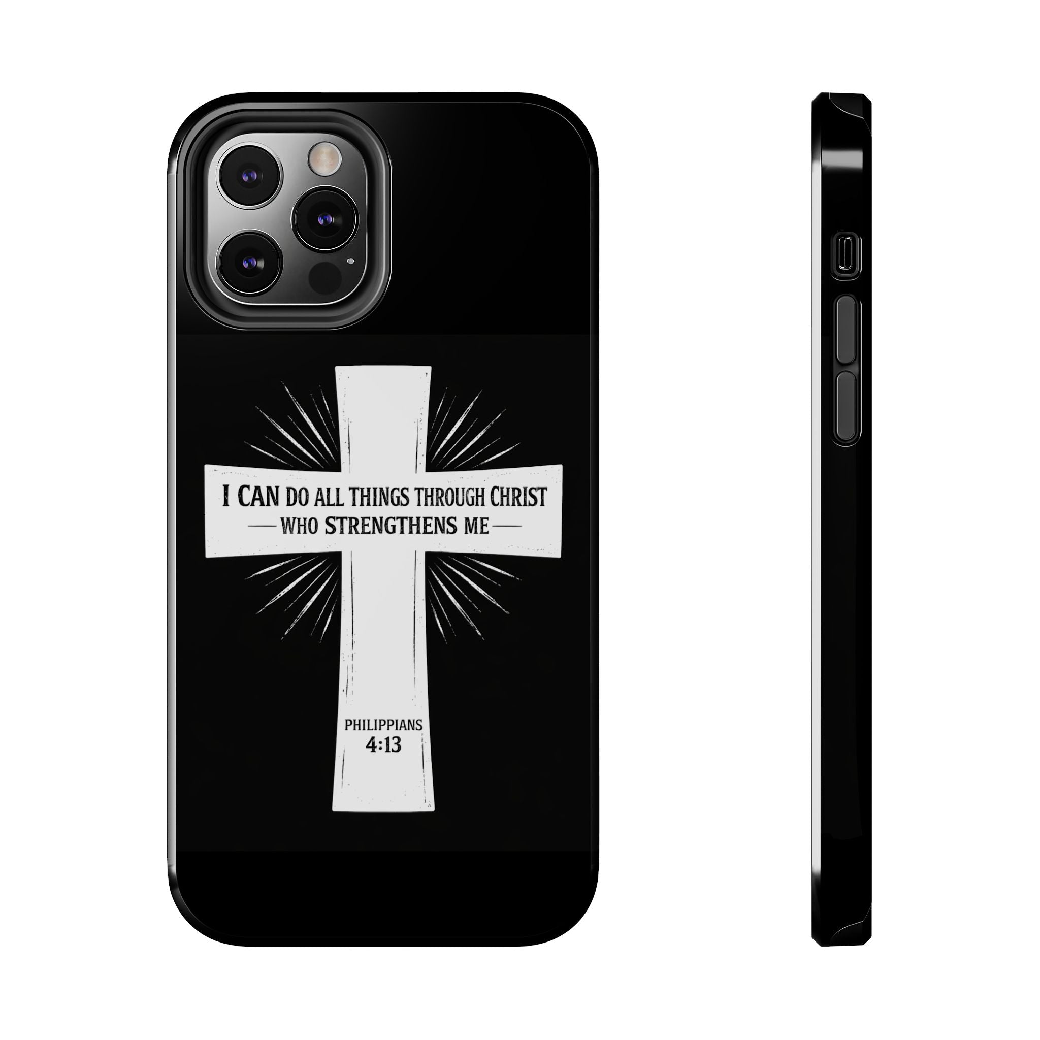 Philippians 4:13 Tough Phone Cases