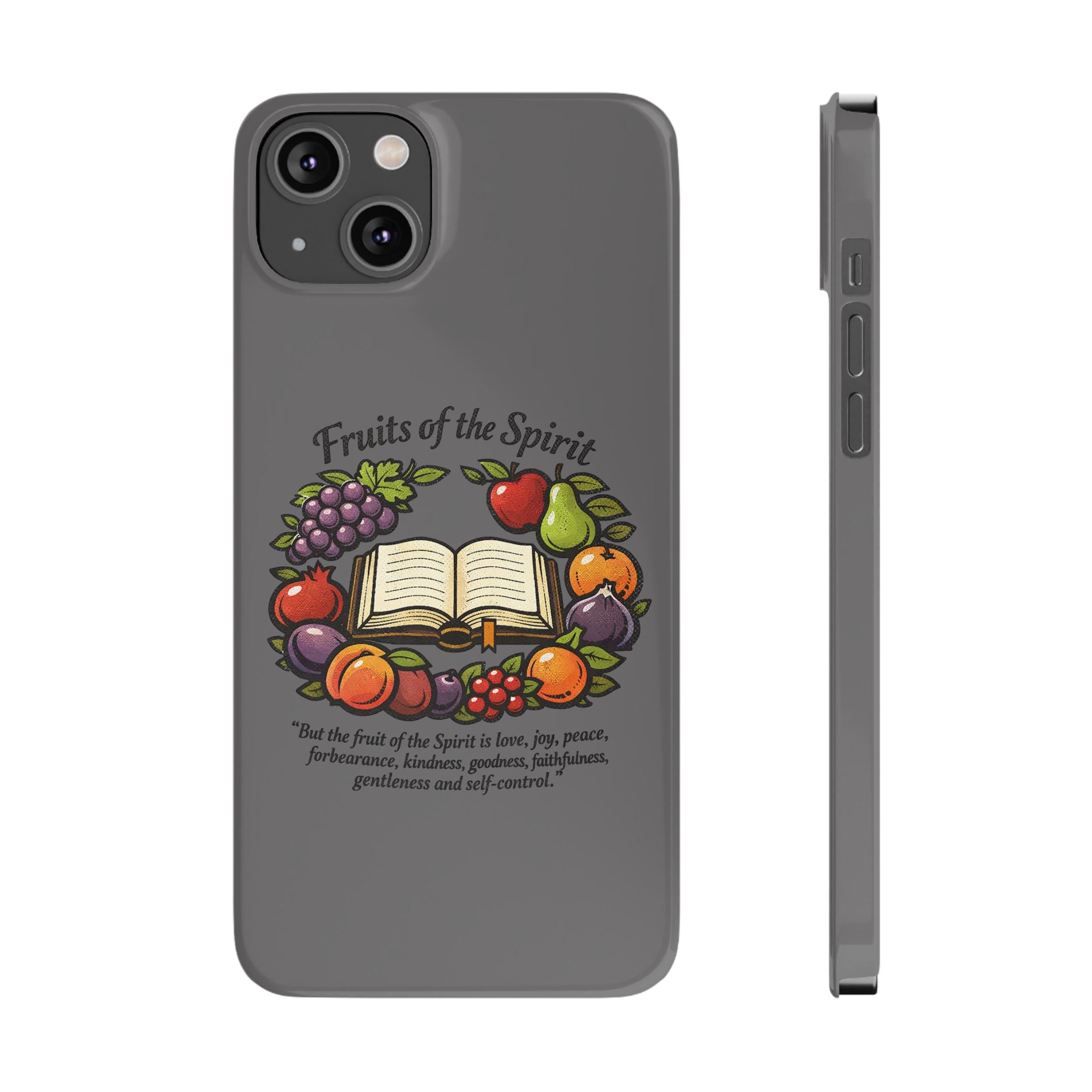 Fruits of the Spirit Slim Phone Cases