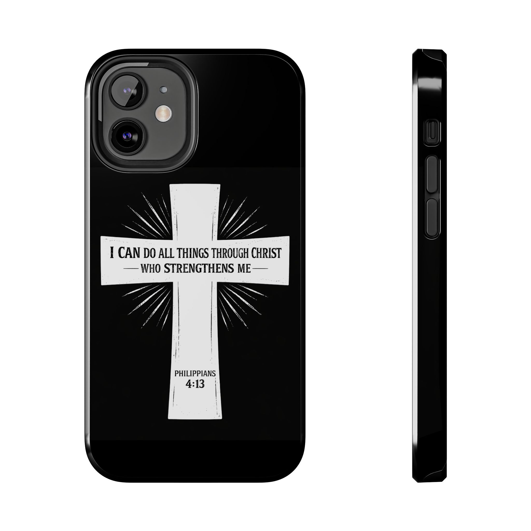 Philippians 4:13 Tough Phone Cases
