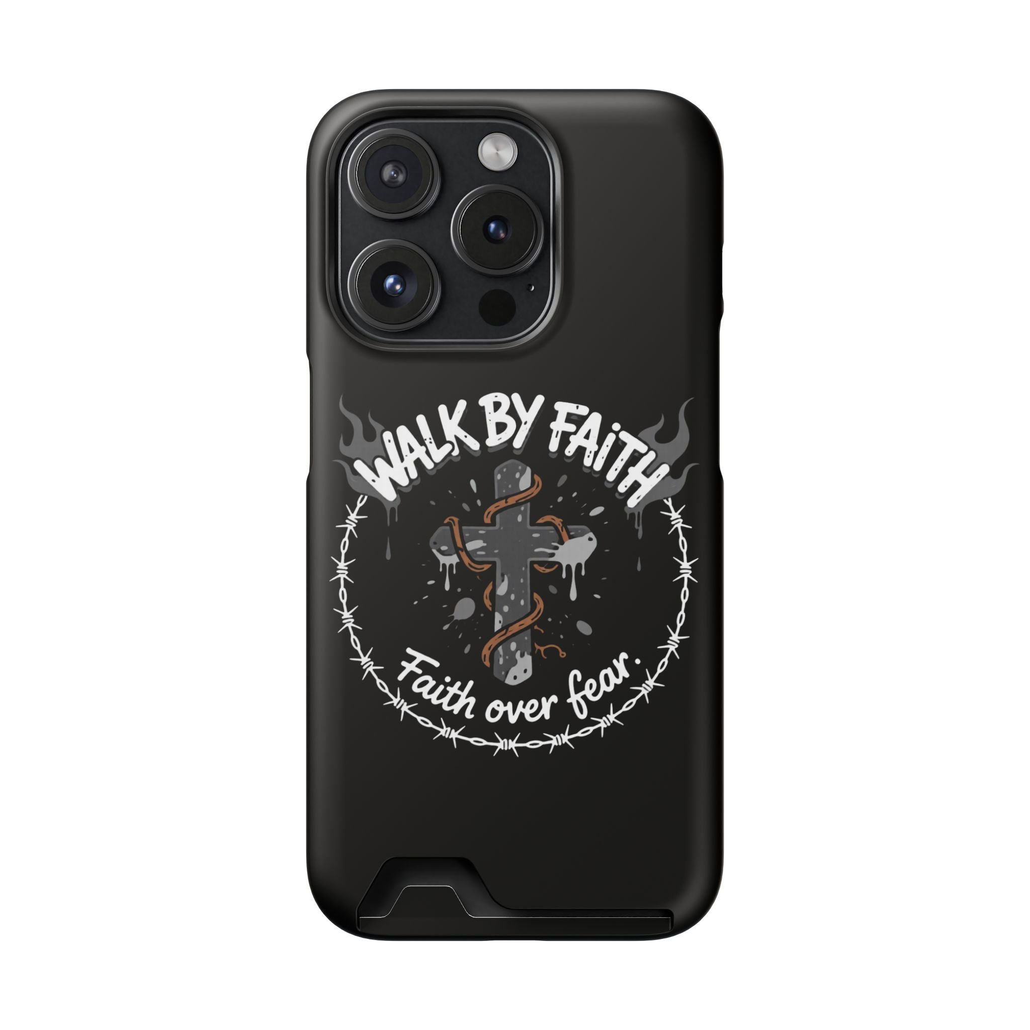Walk by faith Phone Case (Card Holder)