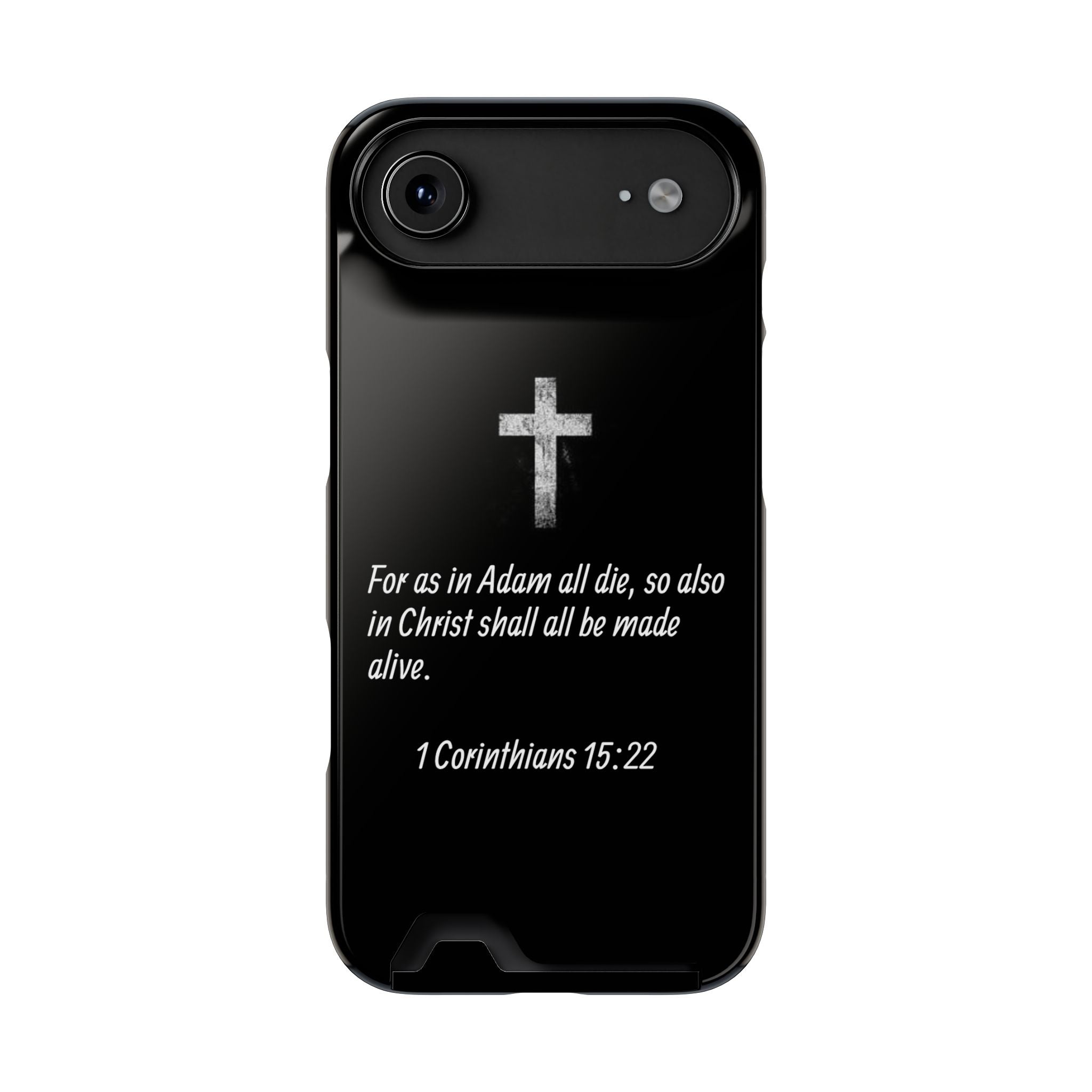 1 Corinthians 15:22  Phone Case