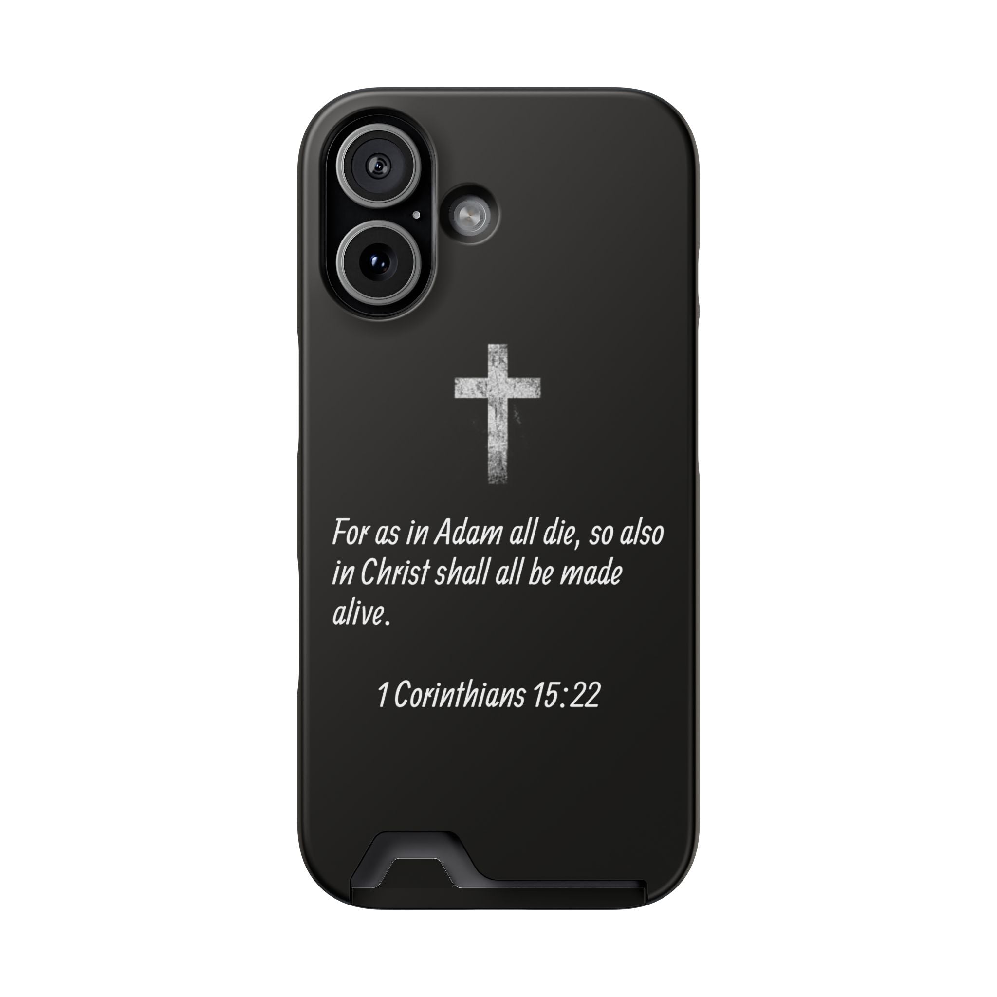 1 Corinthians 15:22  Phone Case