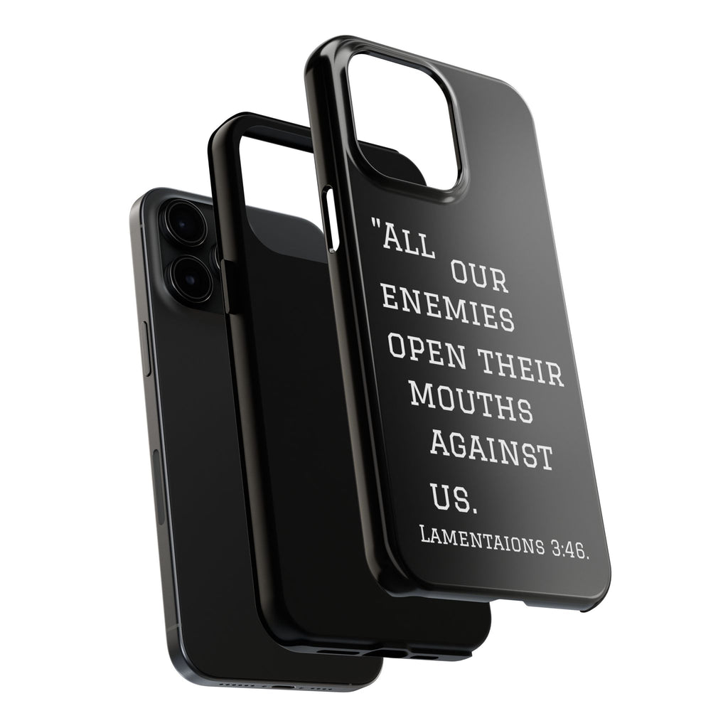 Lamentations 3:46 phone case