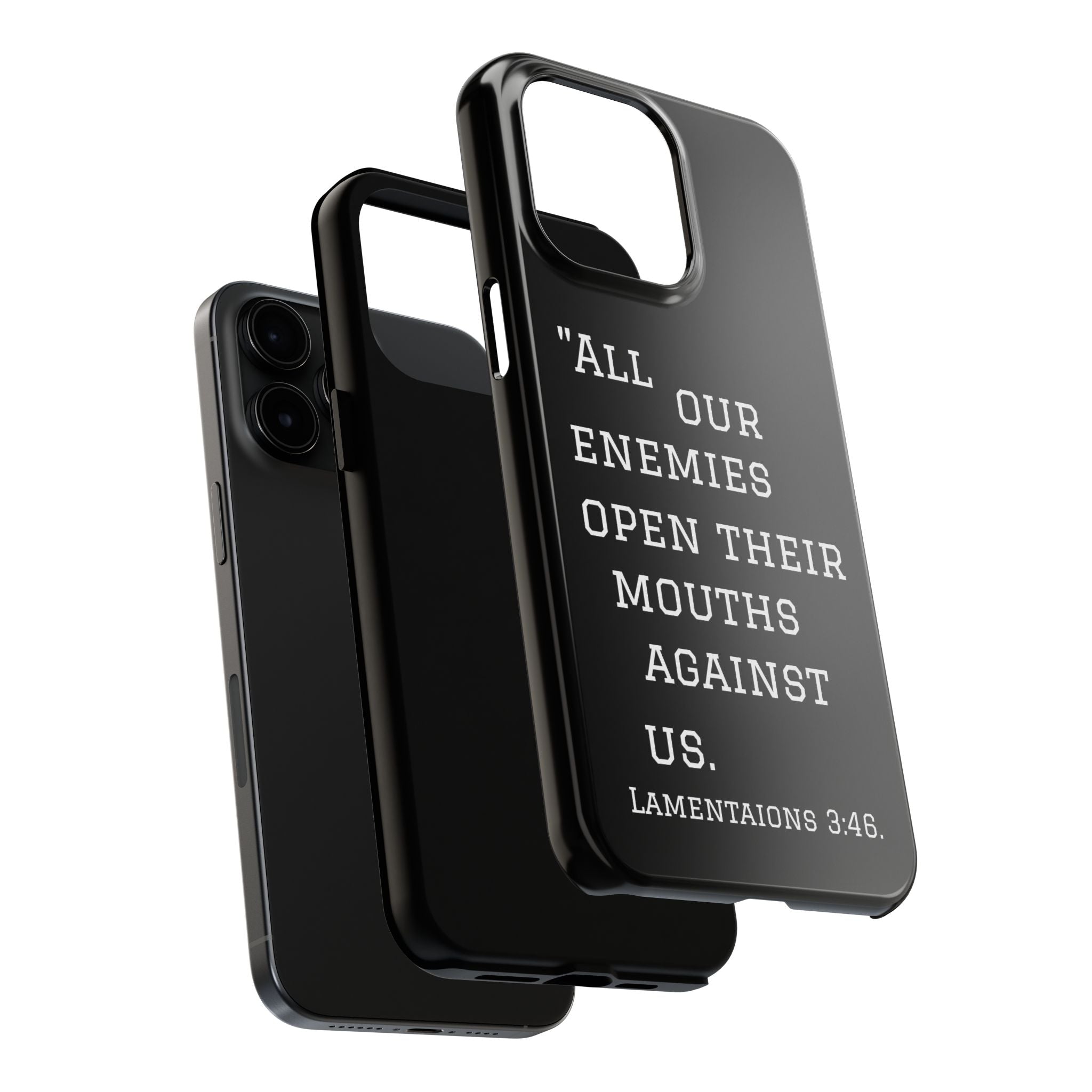 Lamentations 3:46 phone case