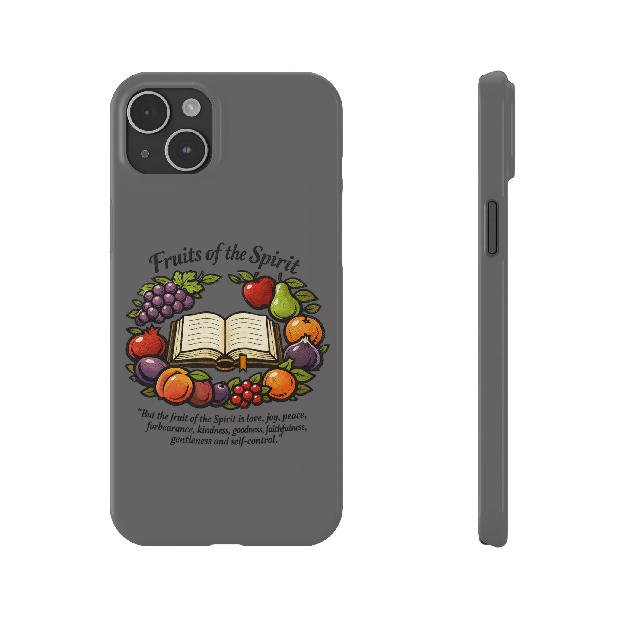 Fruits of the Spirit Slim Phone Cases