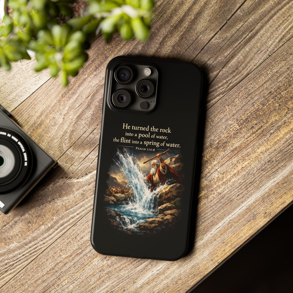 Psalms 114:8 Slim Phone Cases