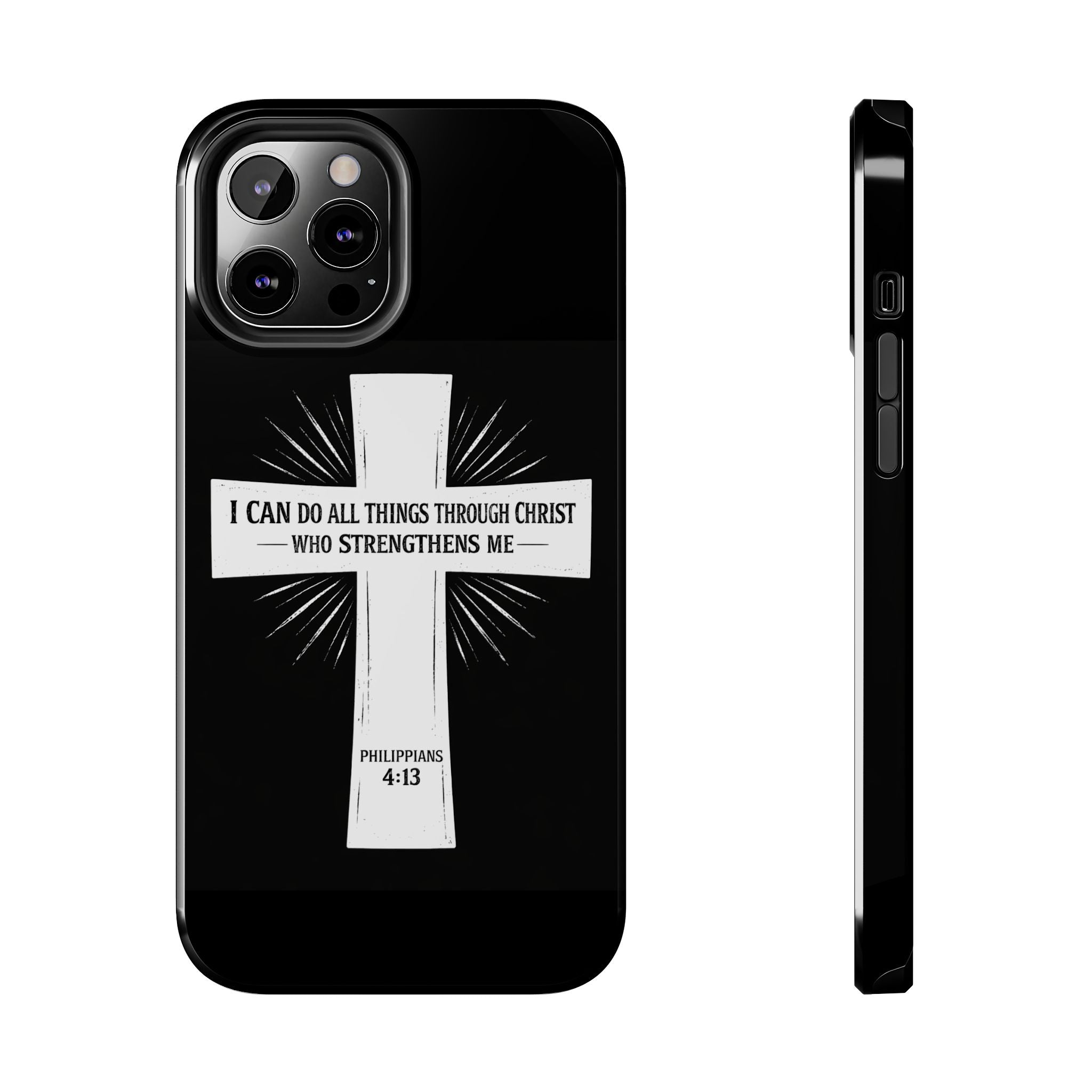 Philippians 4:13 Tough Phone Cases