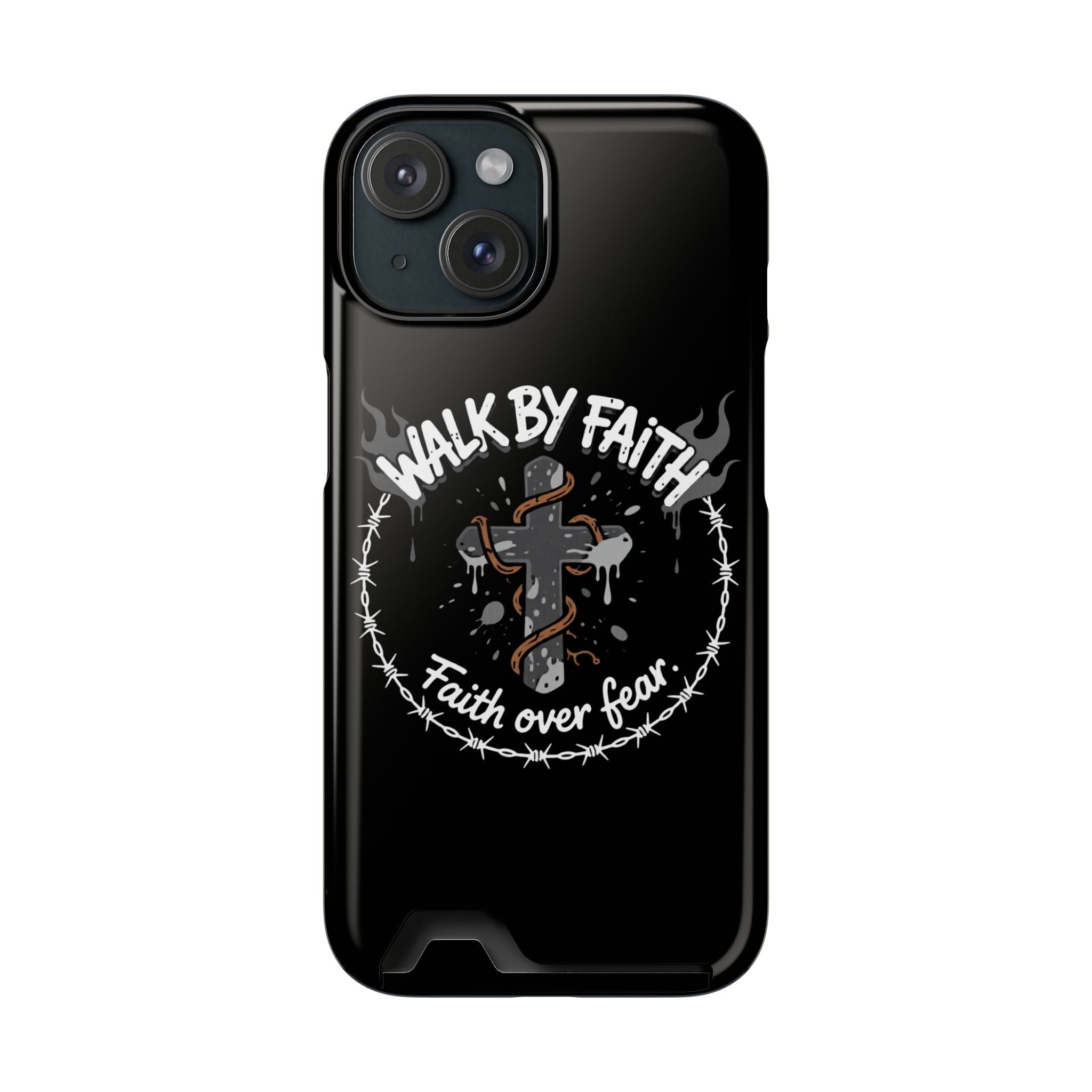 Walk by faith Phone Case (Card Holder)