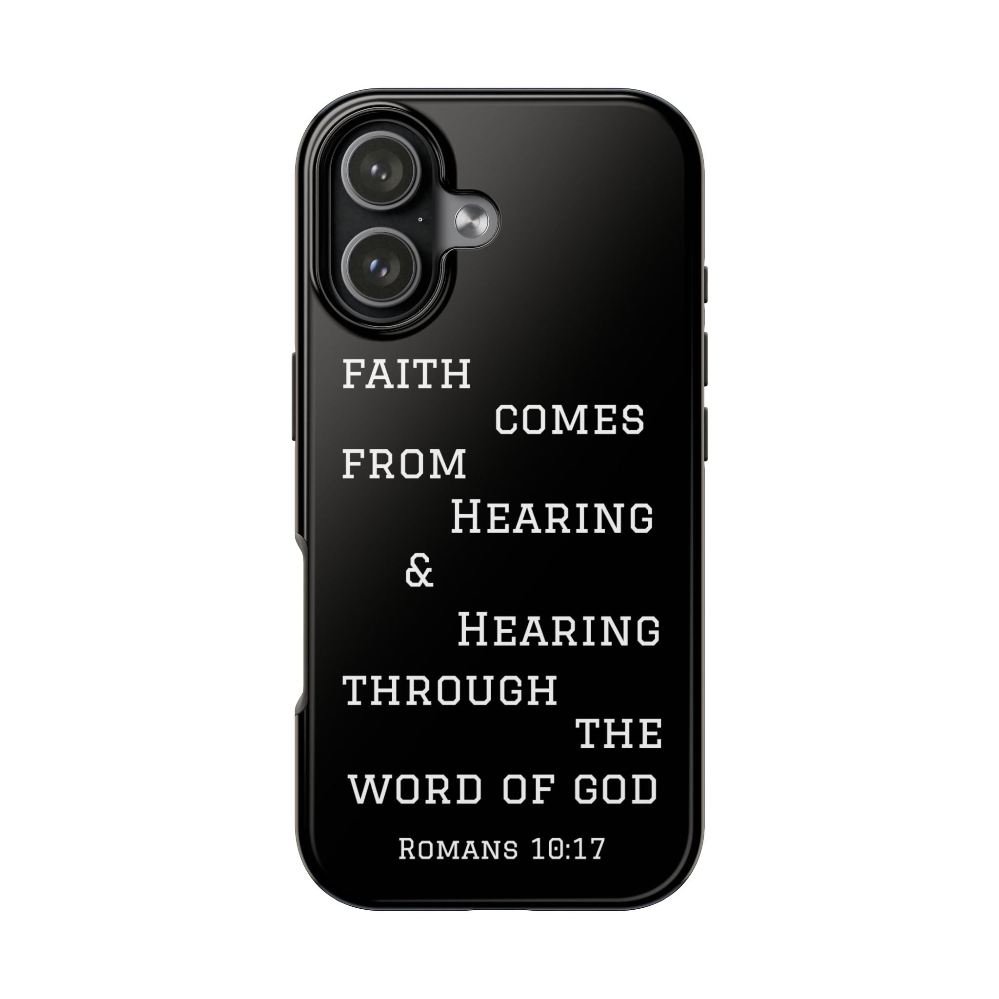 Romans 10:17 phone case