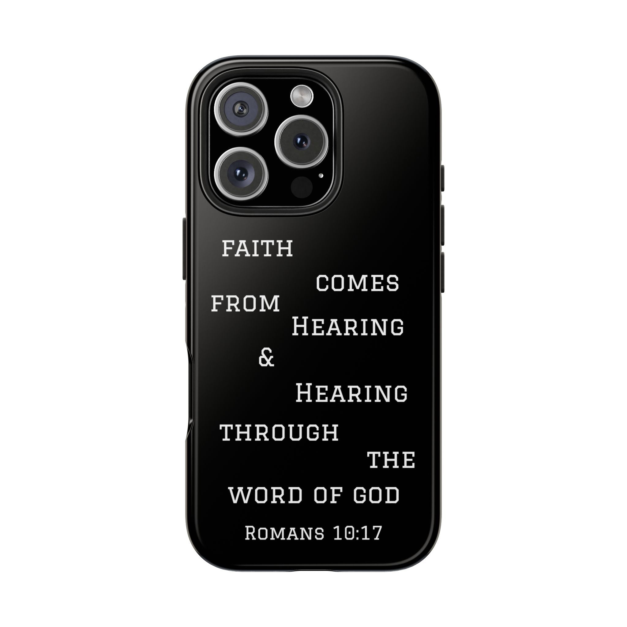 Romans 10:17 phone case