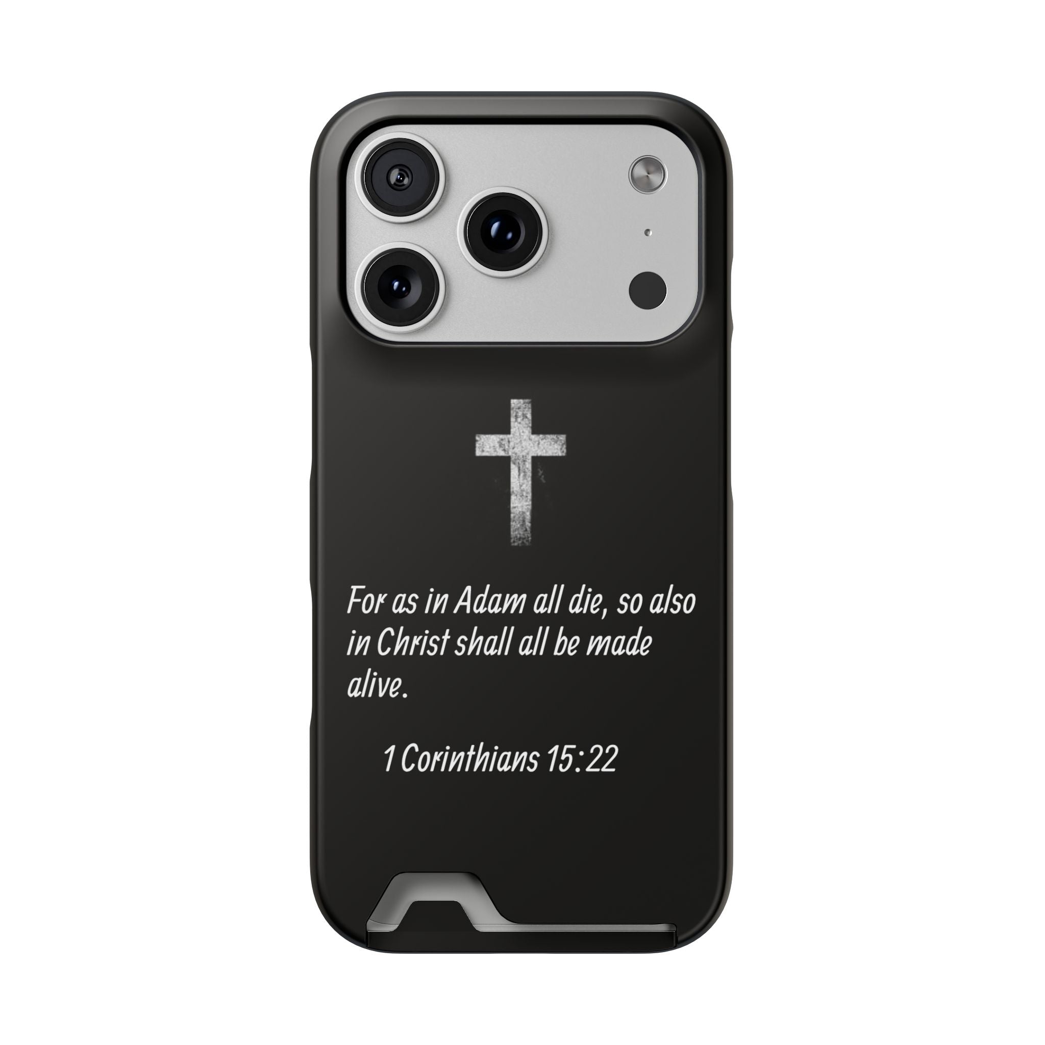 1 Corinthians 15:22  Phone Case