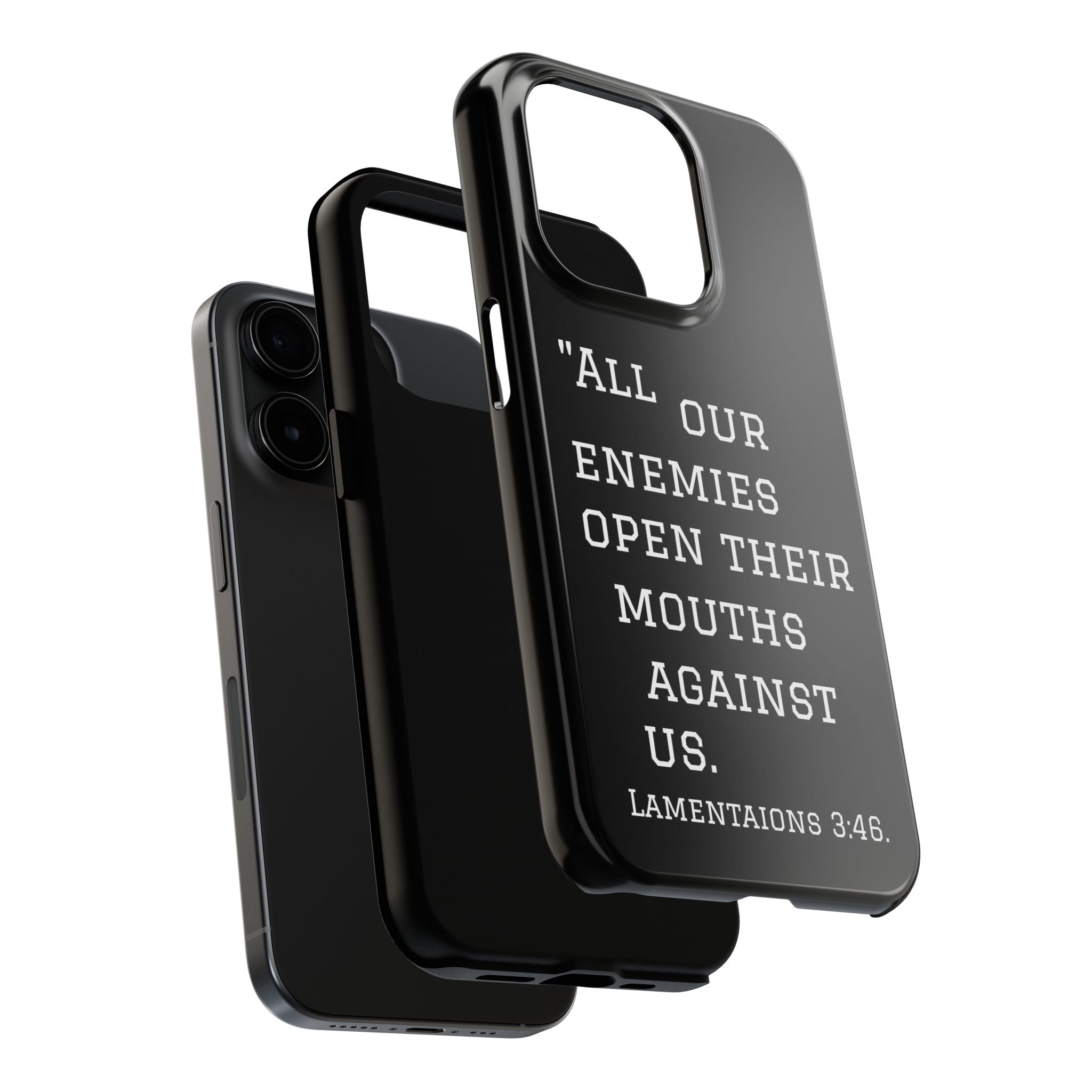 Lamentations 3:46 phone case