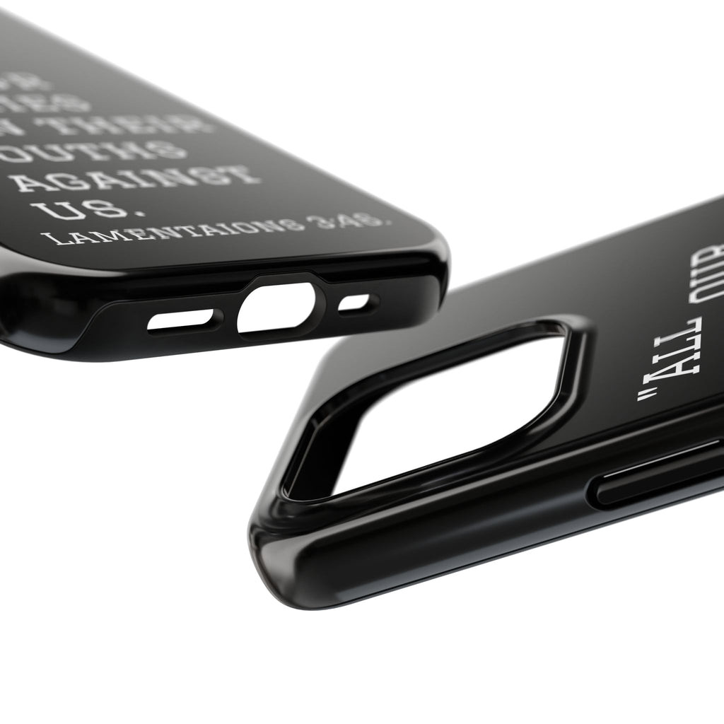 Lamentations 3:46 phone case