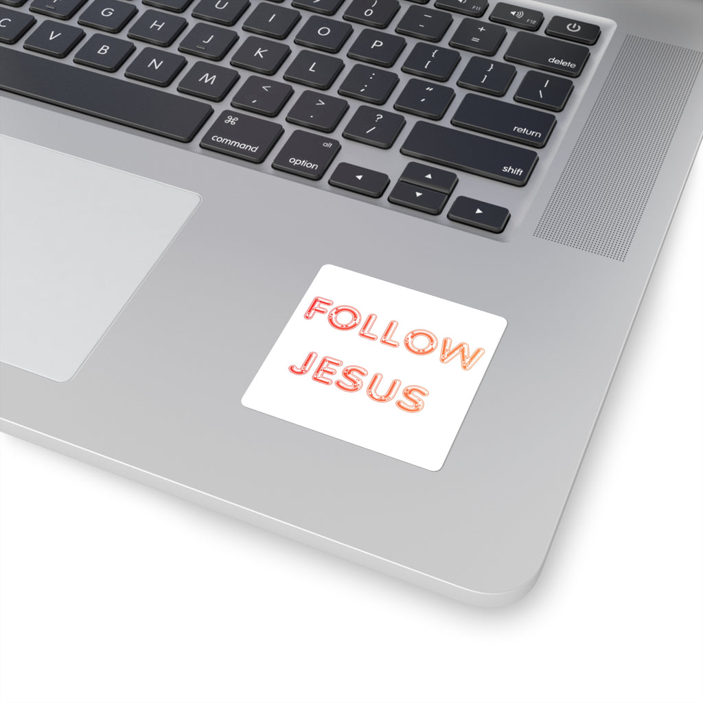 Follow Jesus