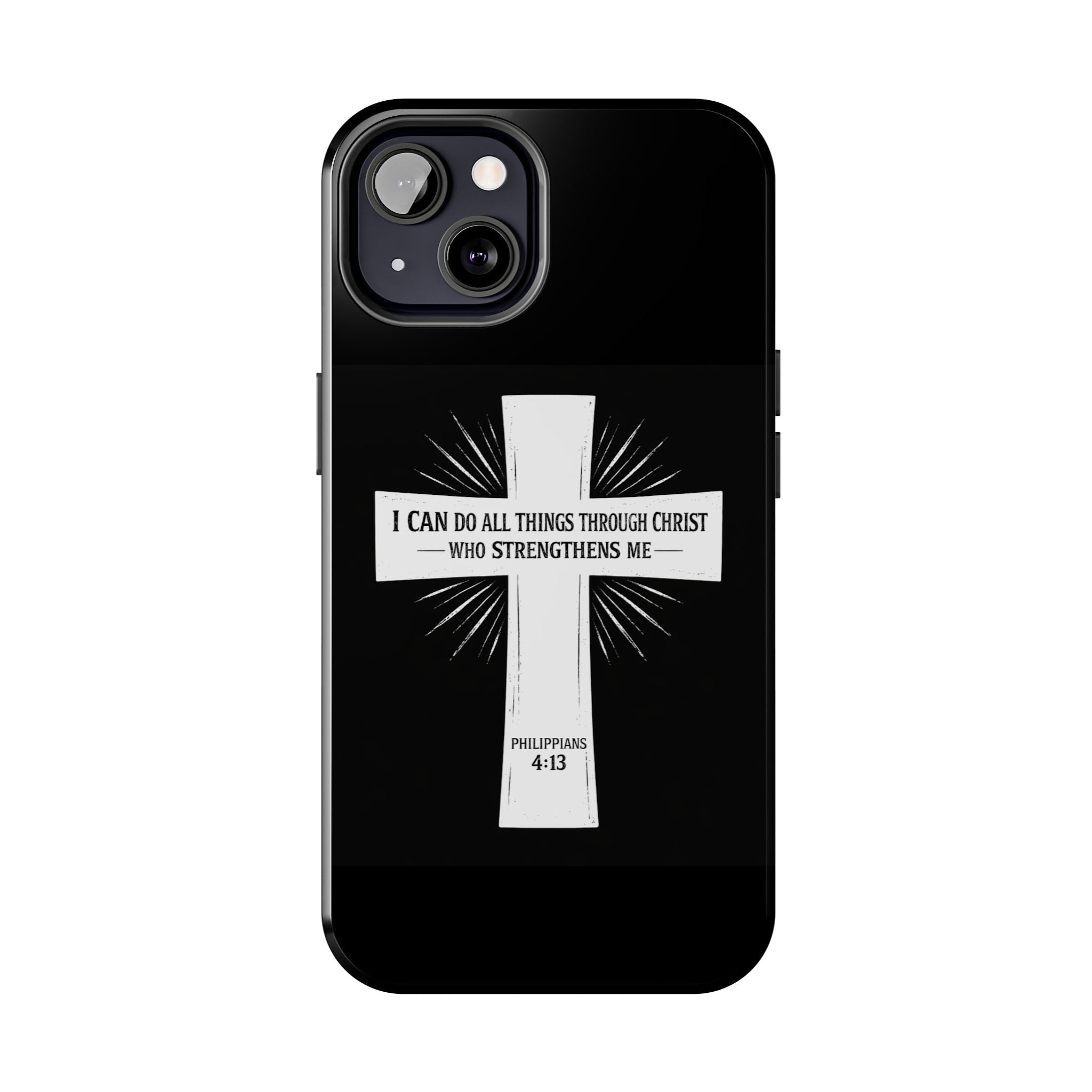 Philippians 4:13 Tough Phone Cases