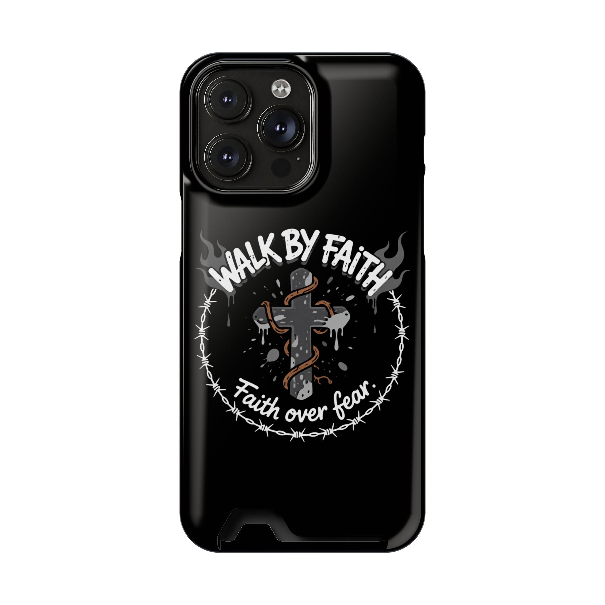 Walk by faith Phone Case (Card Holder)