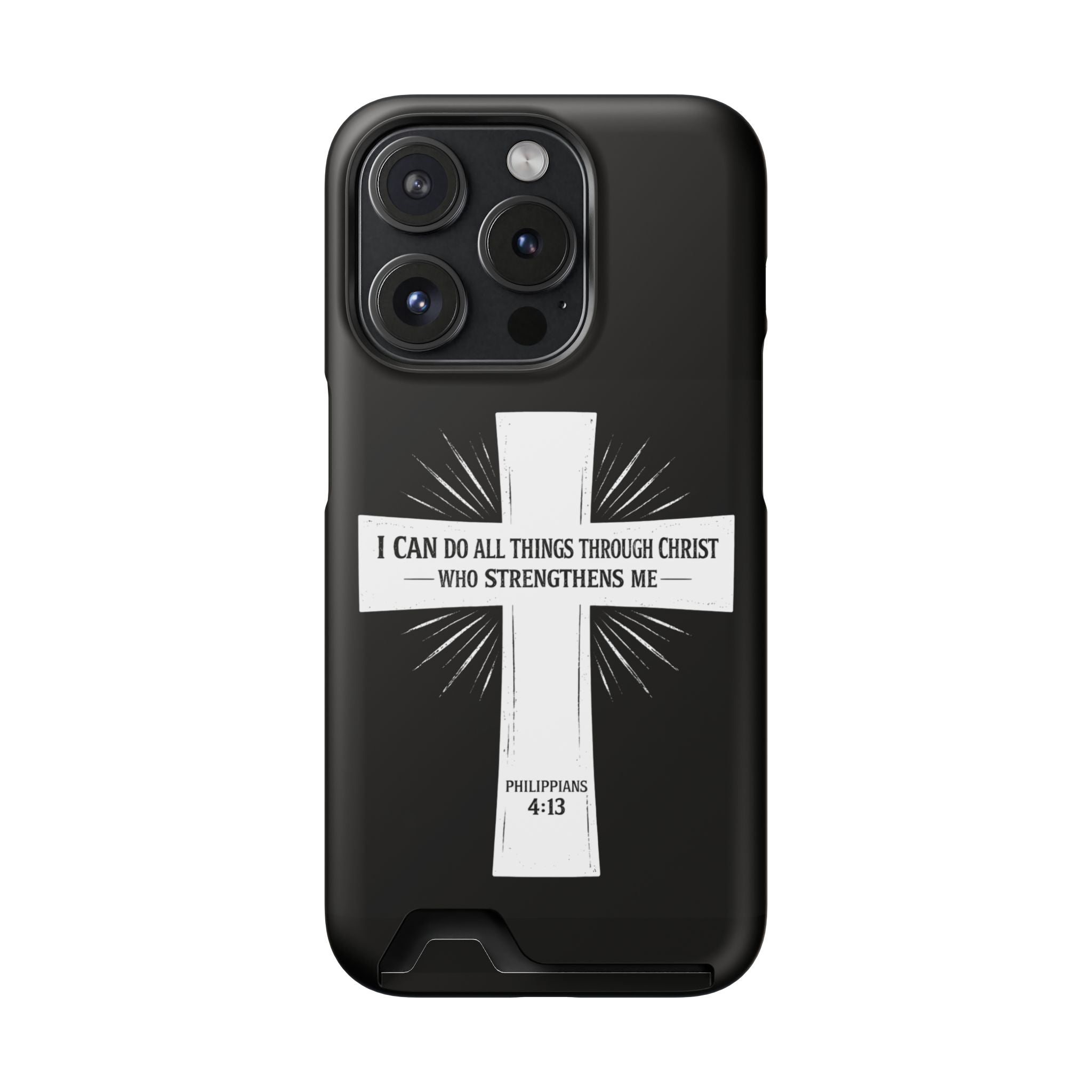 Philippians 4:13 Phone Case (Card Holder)