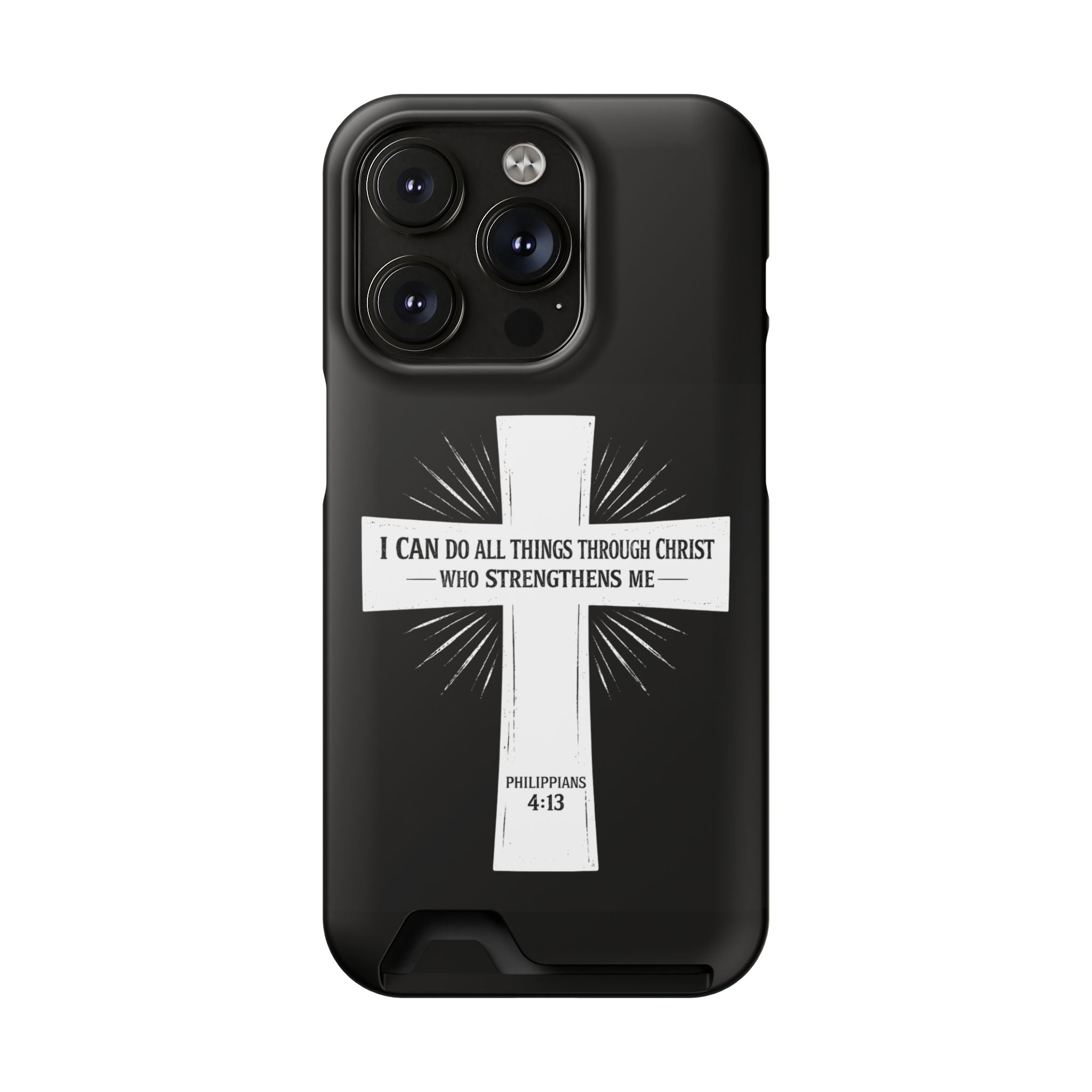 Philippians 4:13 Phone Case (Card Holder)