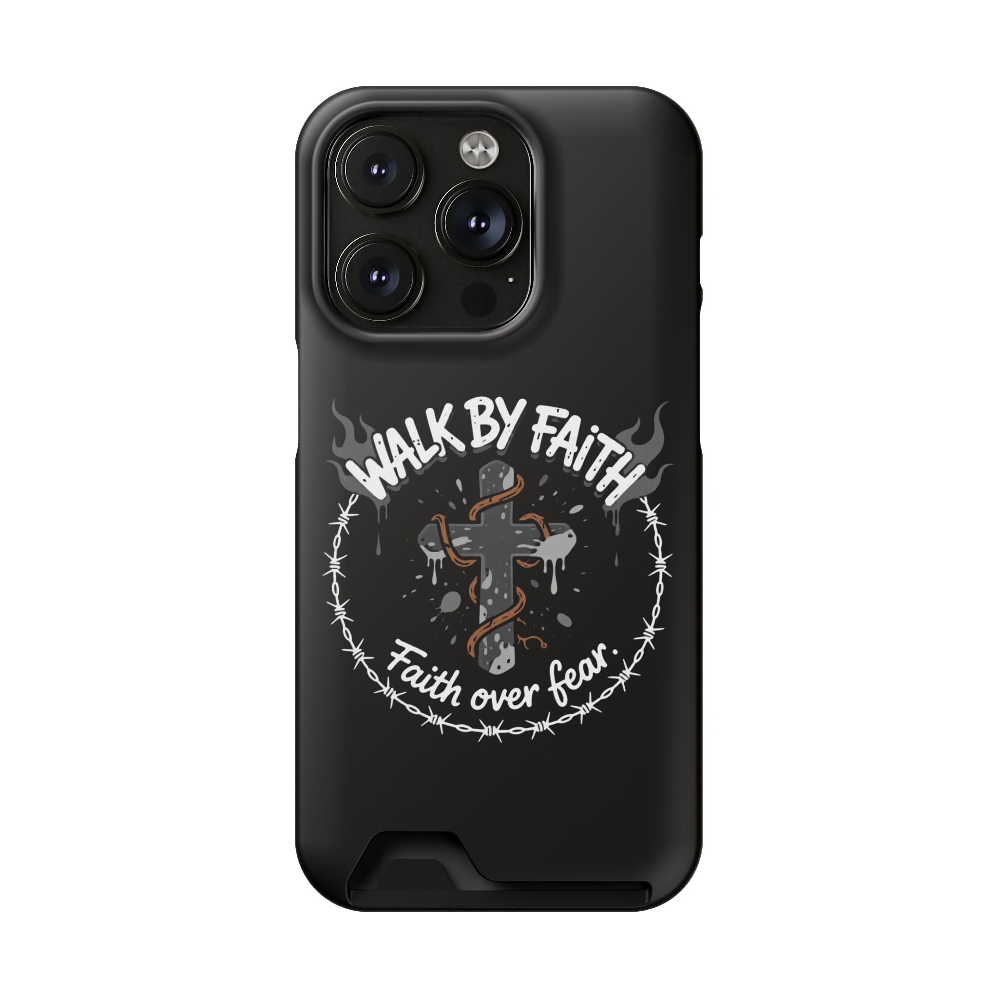 Walk by faith Phone Case (Card Holder)