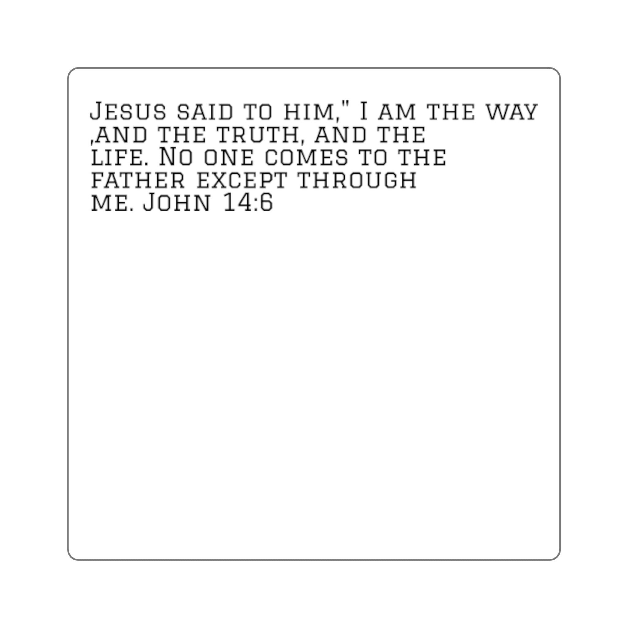 John 14:6 Stickers