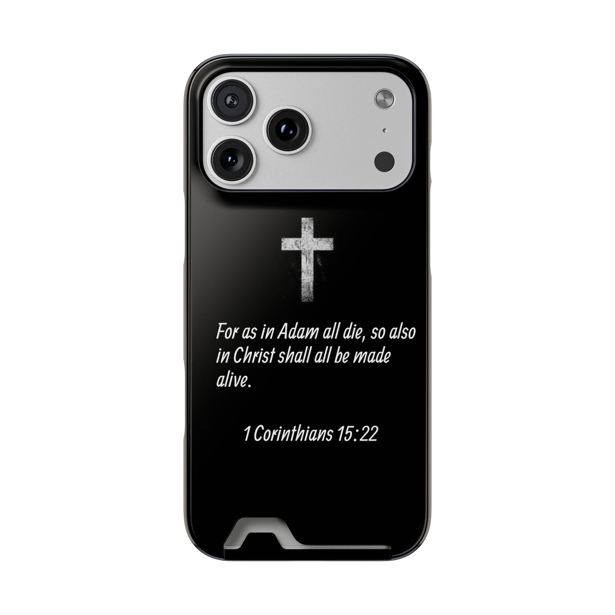 1 Corinthians 15:22  Phone Case