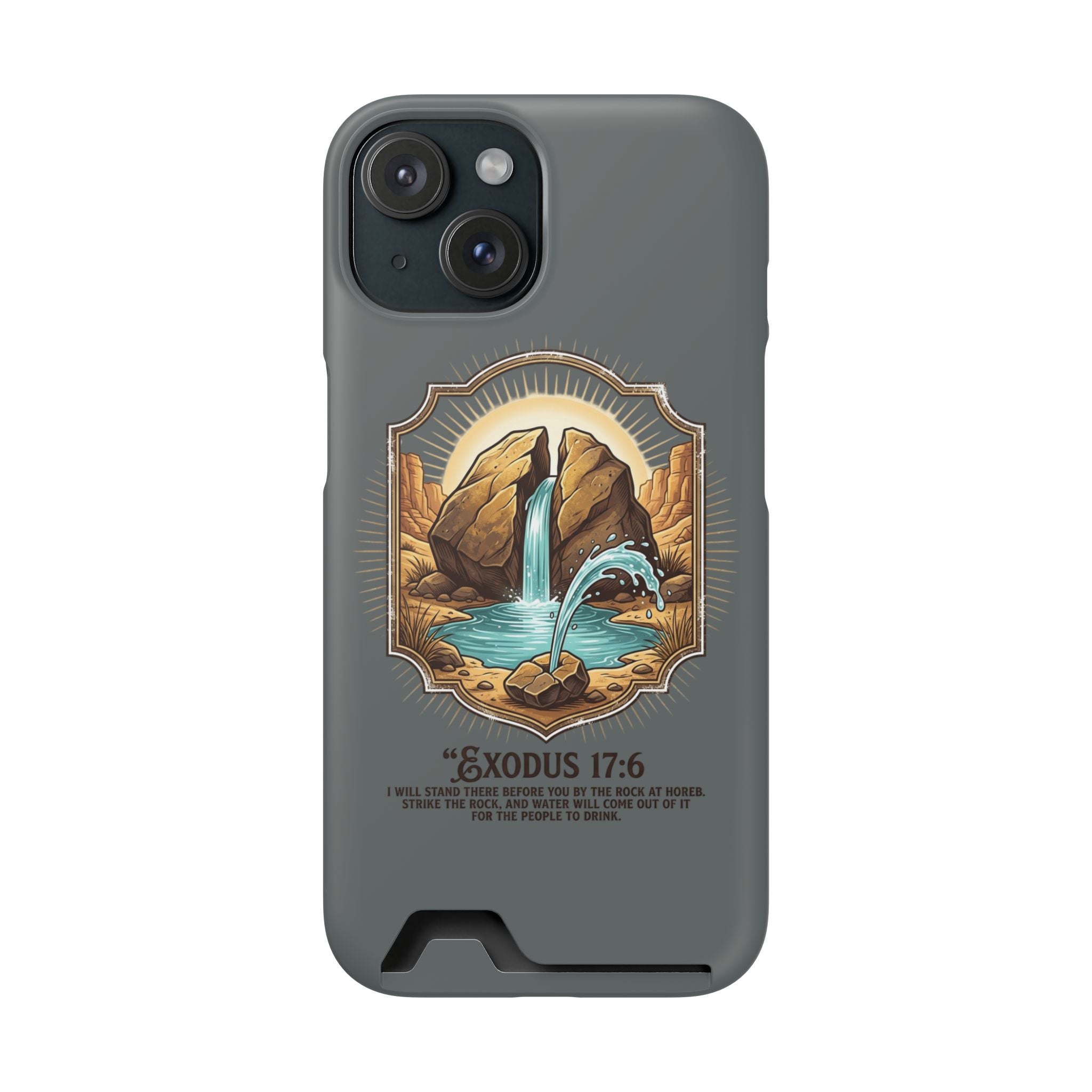 Exodus 17:6 Phone Case (Card Holder)