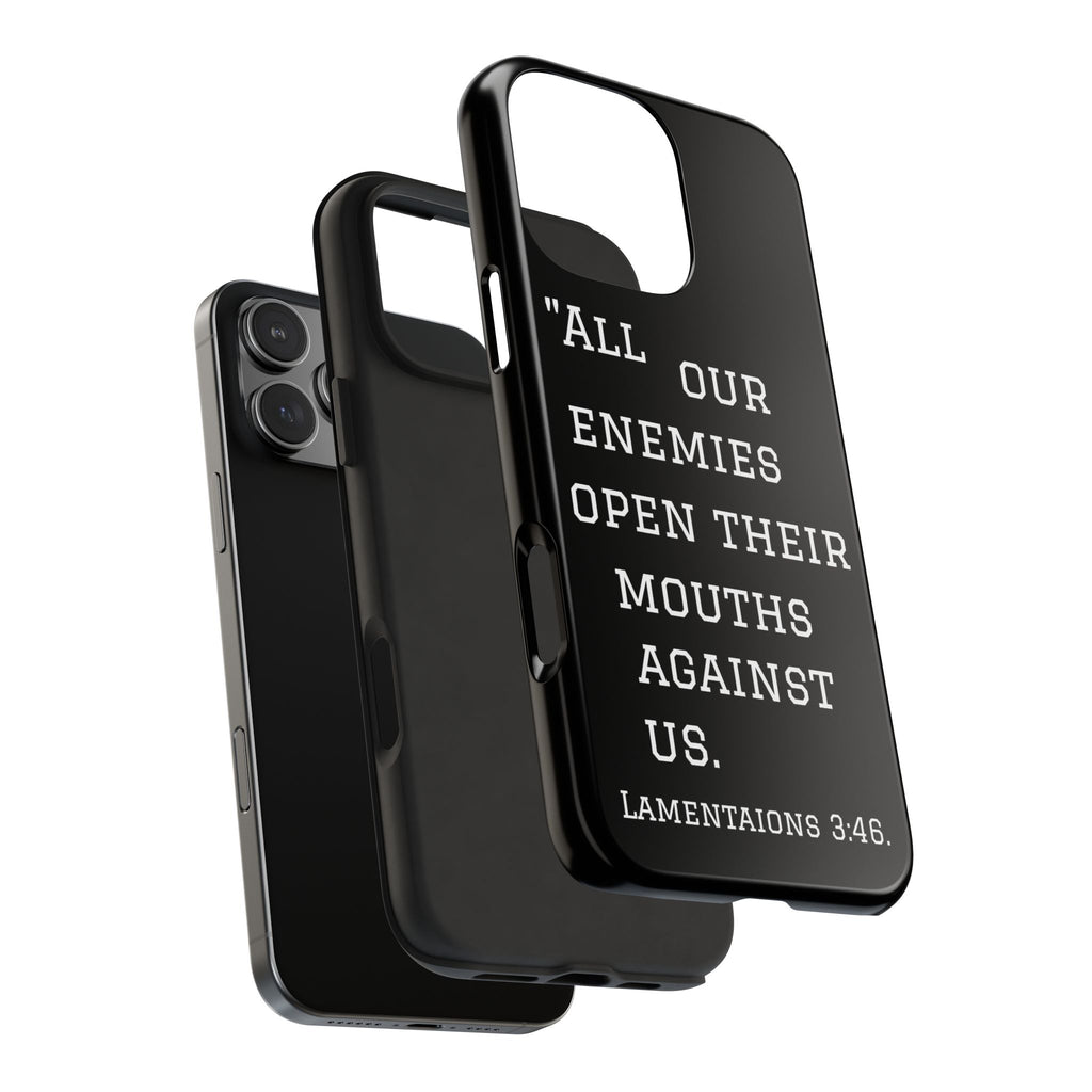 Lamentations 3:46 phone case