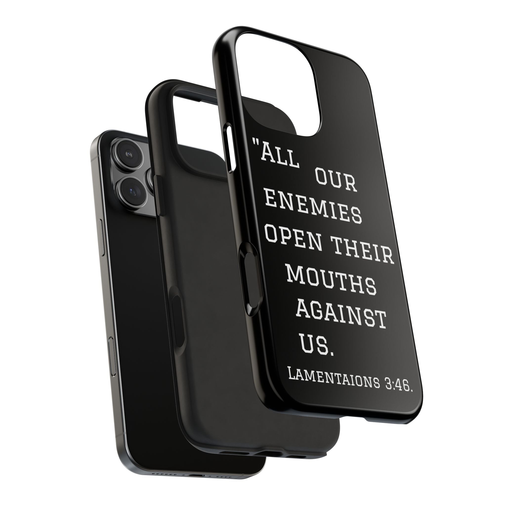 Lamentations 3:46 phone case