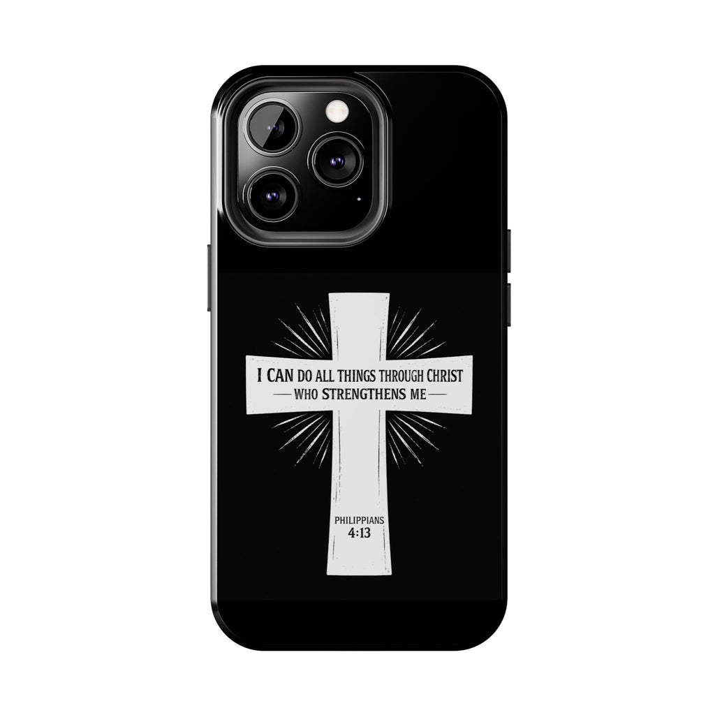Philippians 4:13 Tough Phone Cases