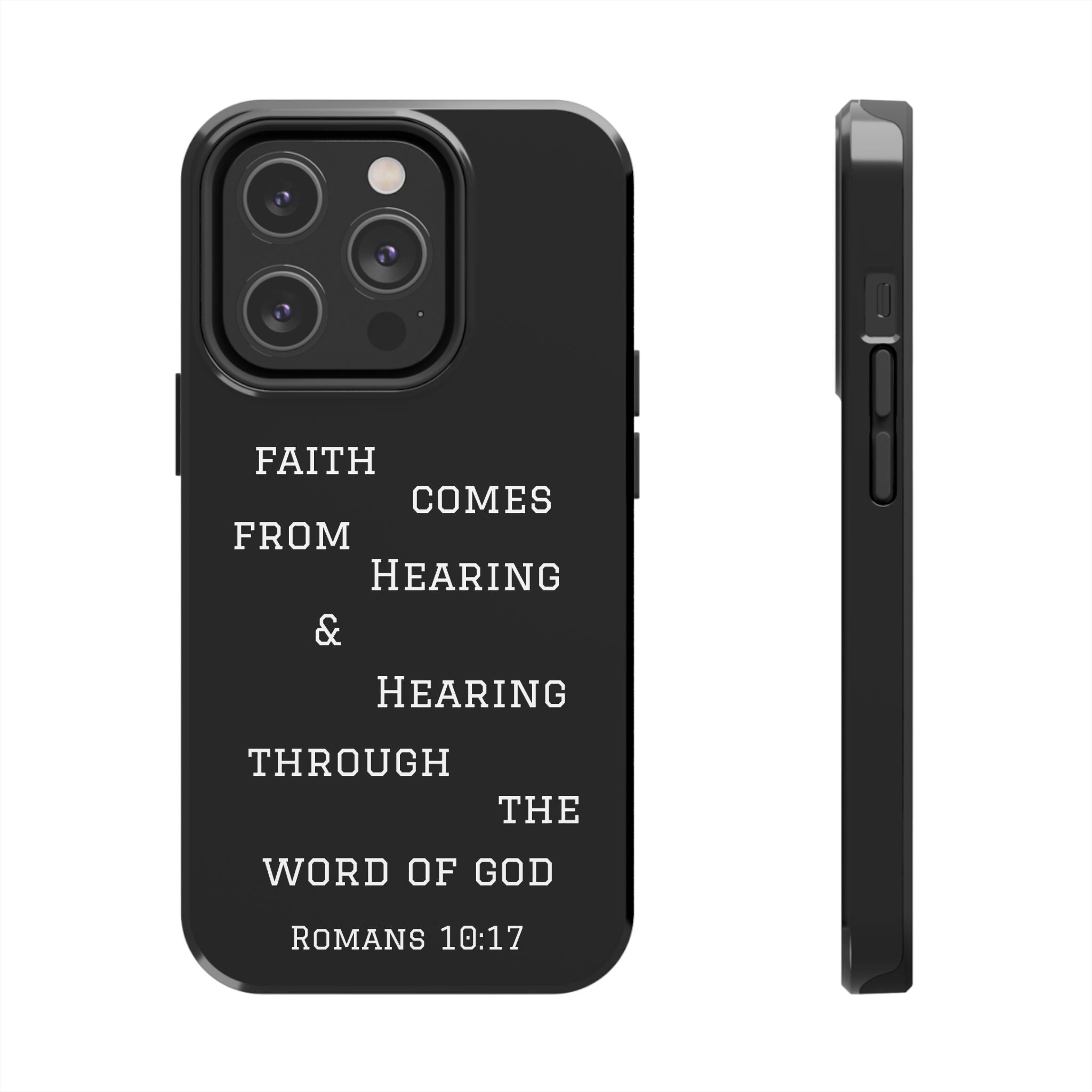 Romans 10:17 phone case