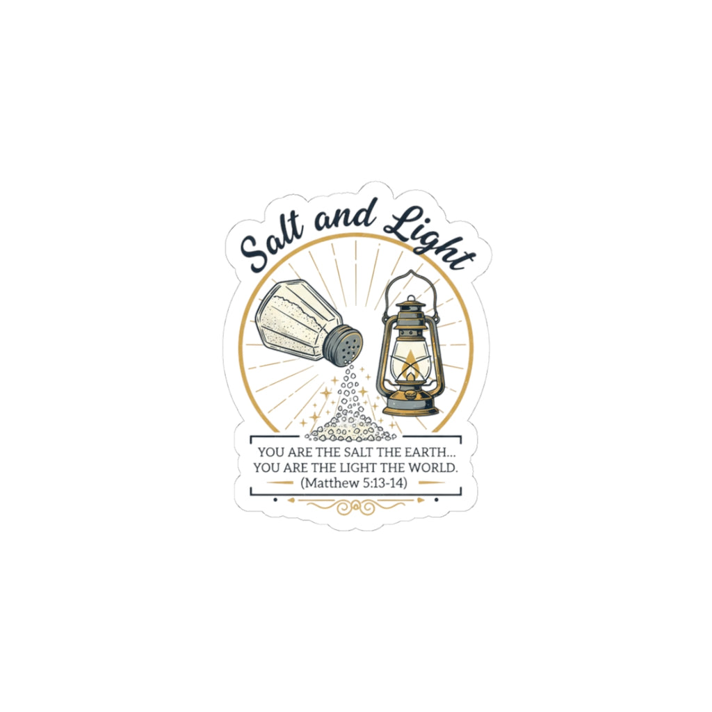 Be Salt and Light Sticker