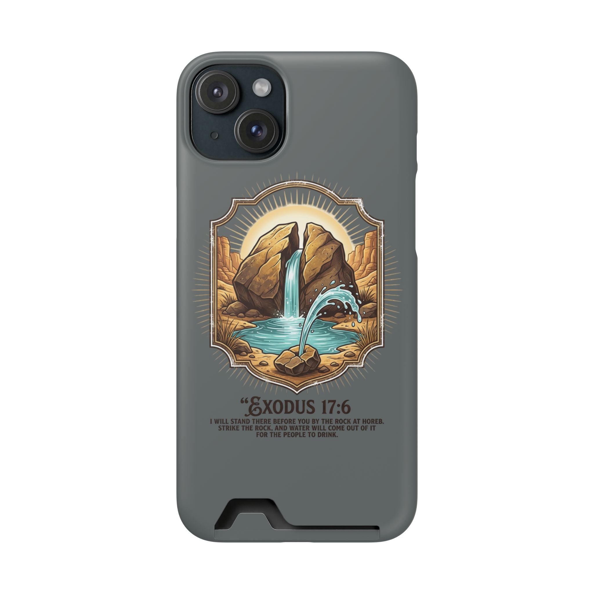 Exodus 17:6 Phone Case (Card Holder)