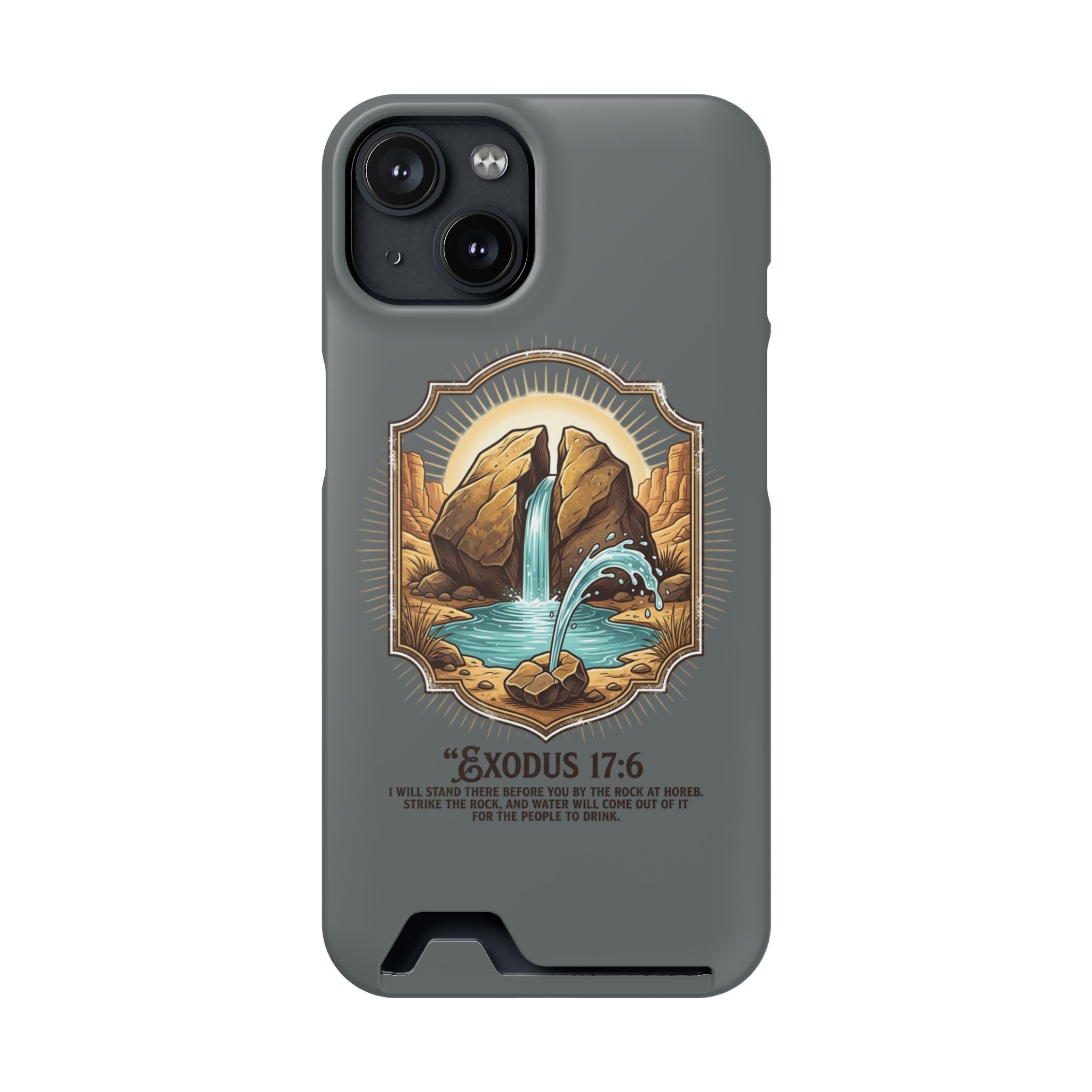 Exodus 17:6 Phone Case (Card Holder)