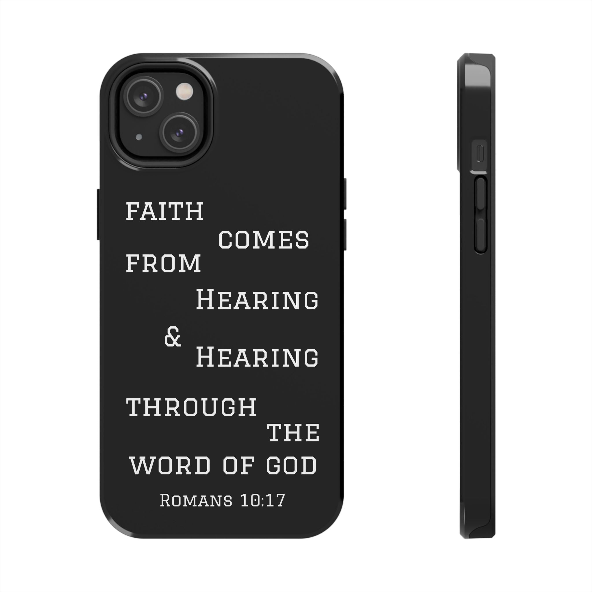 Romans 10:17 phone case