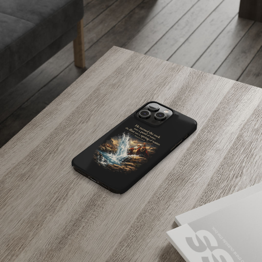 Psalms 114:8 Slim Phone Cases