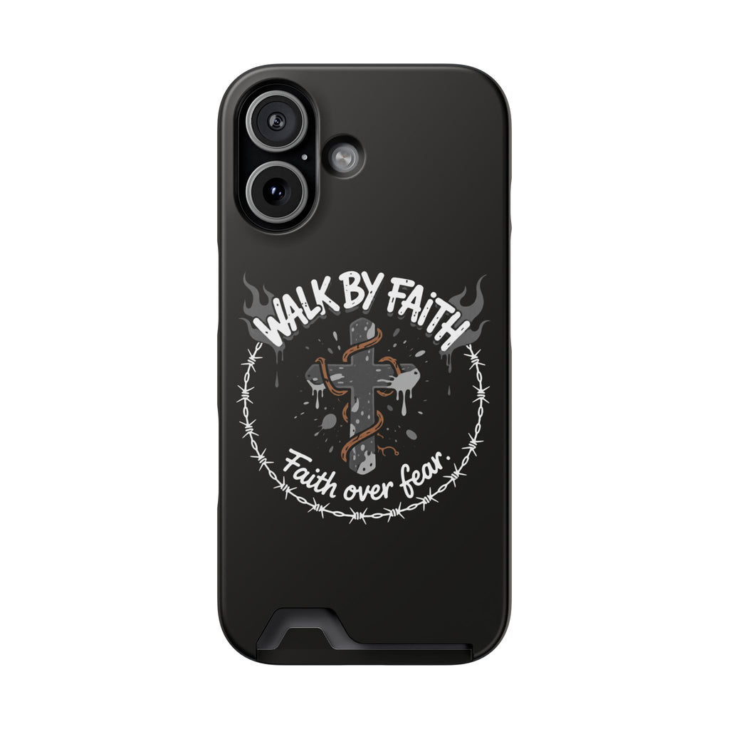 Walk by faith Phone Case (Card Holder)