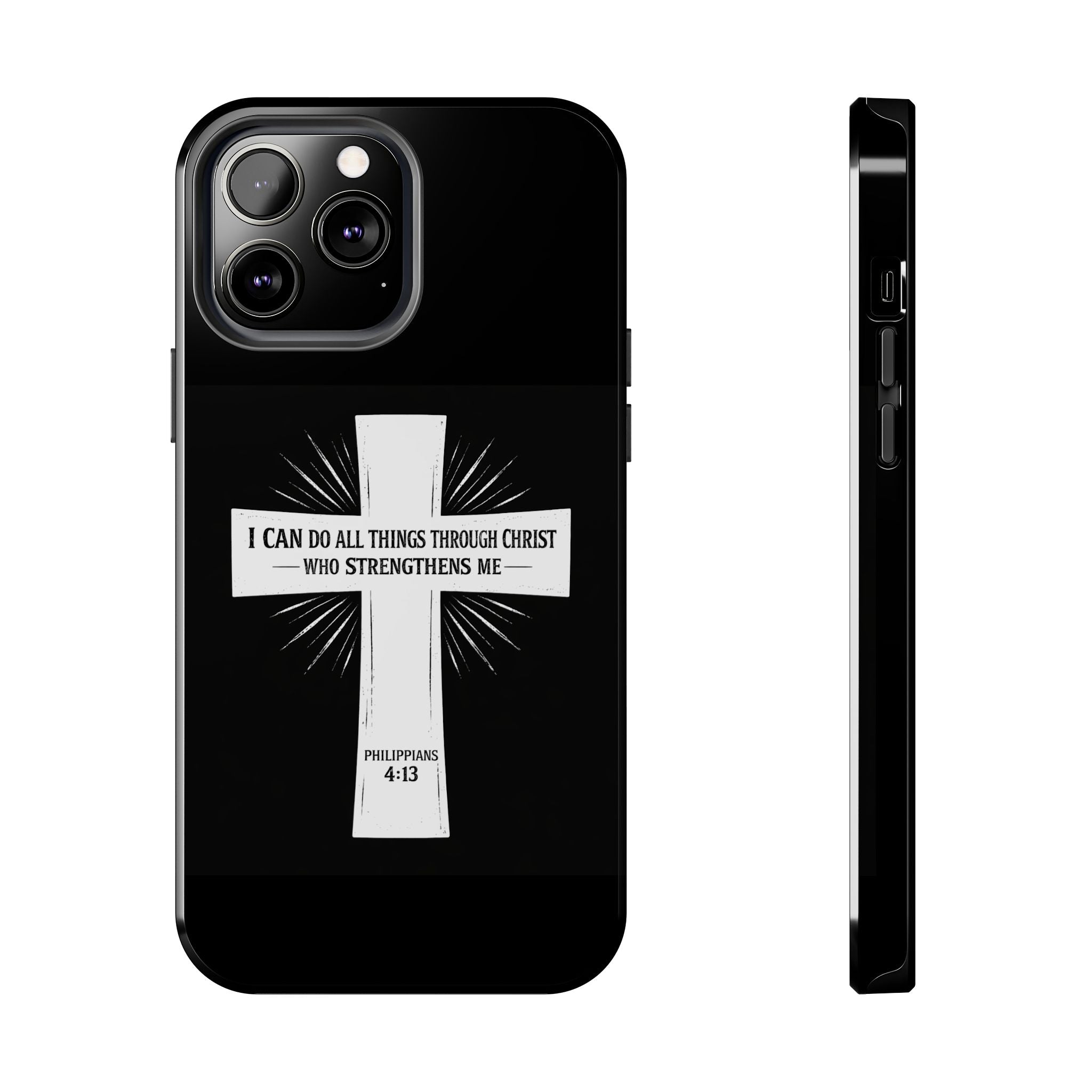 Philippians 4:13 Tough Phone Cases