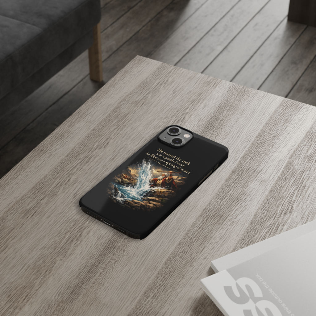 Psalms 114:8 Slim Phone Cases