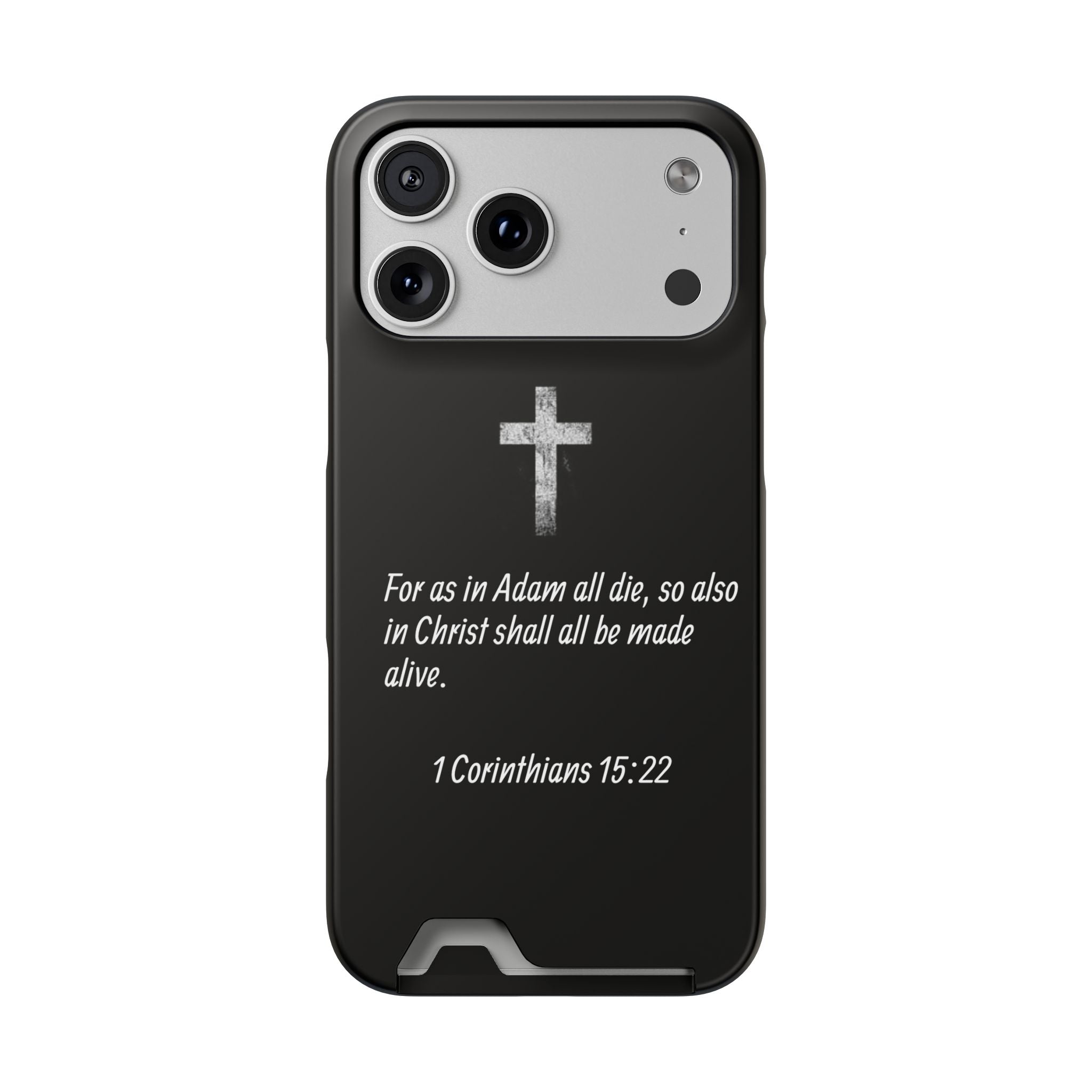 1 Corinthians 15:22  Phone Case