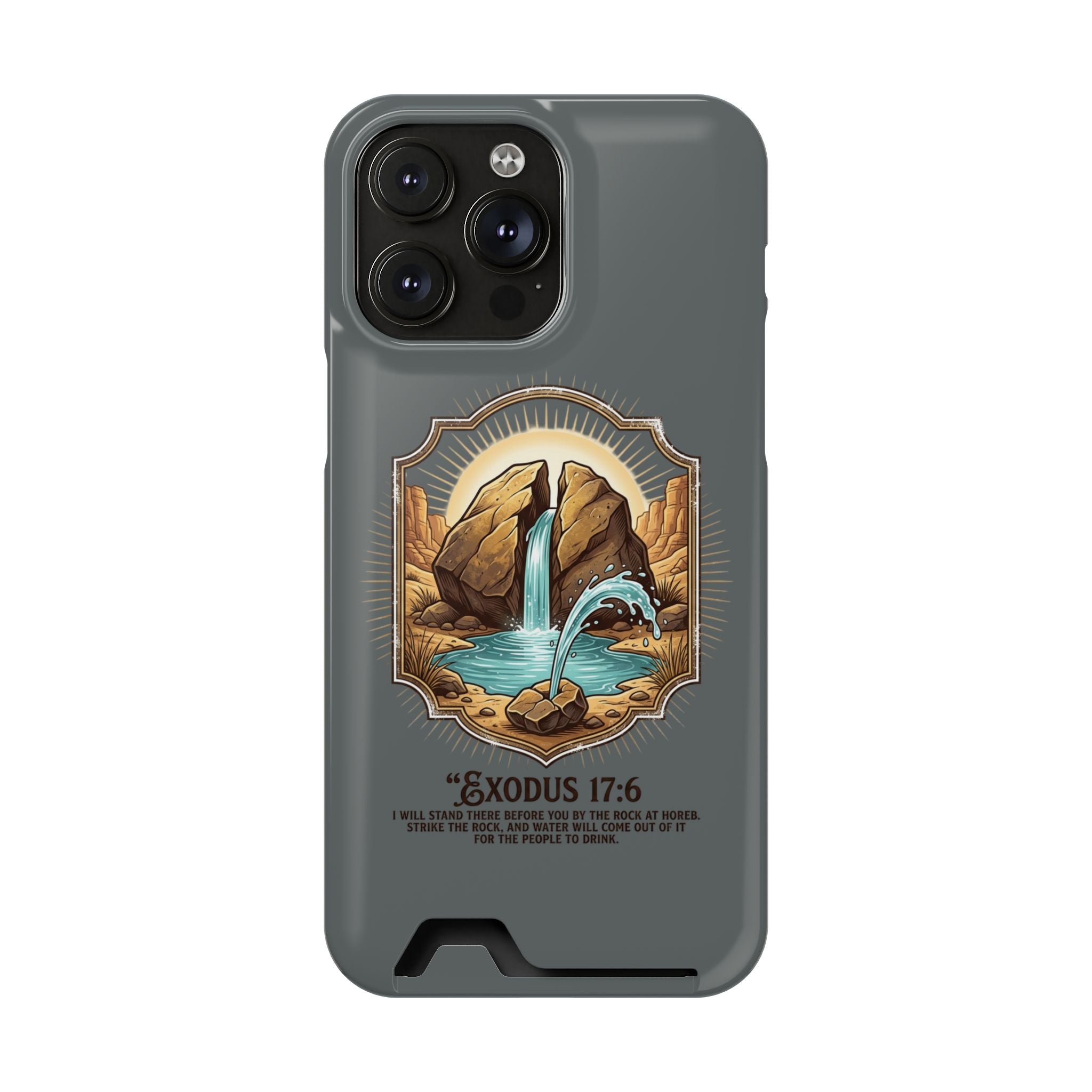 Exodus 17:6 Phone Case (Card Holder)