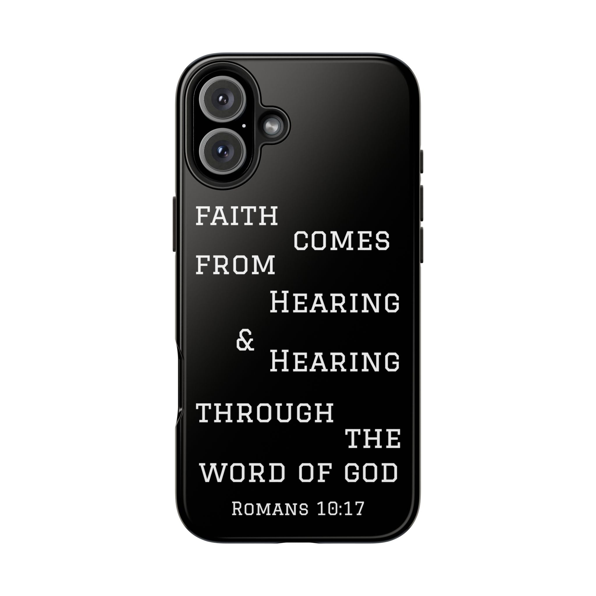 Romans 10:17 phone case