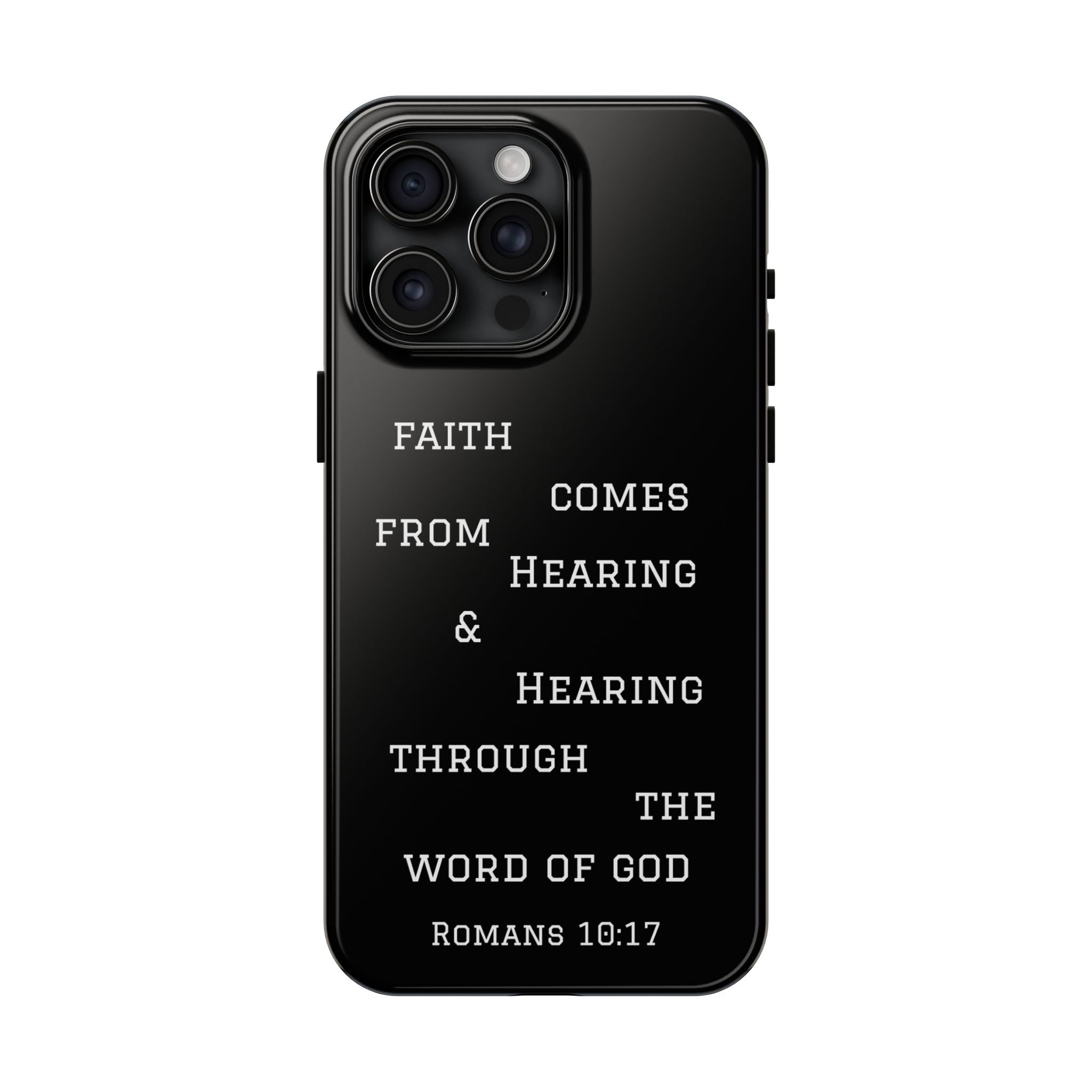 Romans 10:17 phone case