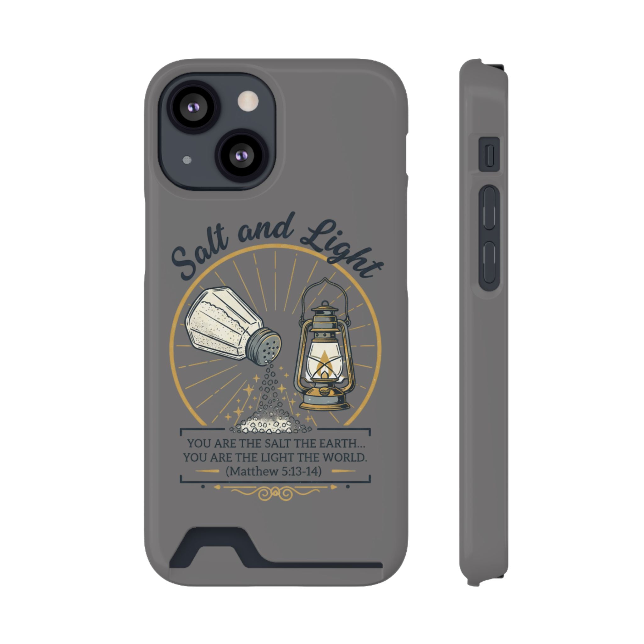 Salt and Light phone case