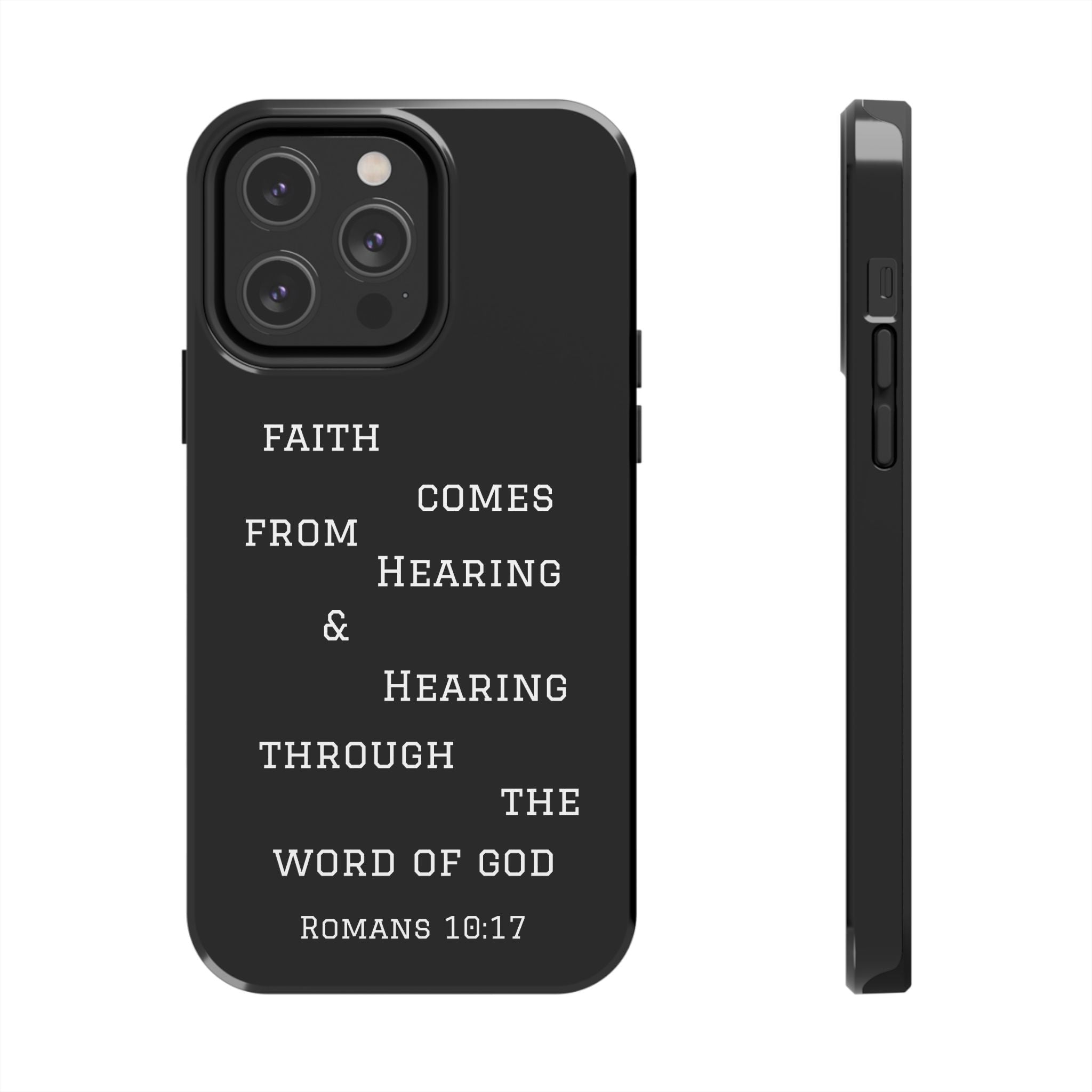 Romans 10:17 phone case