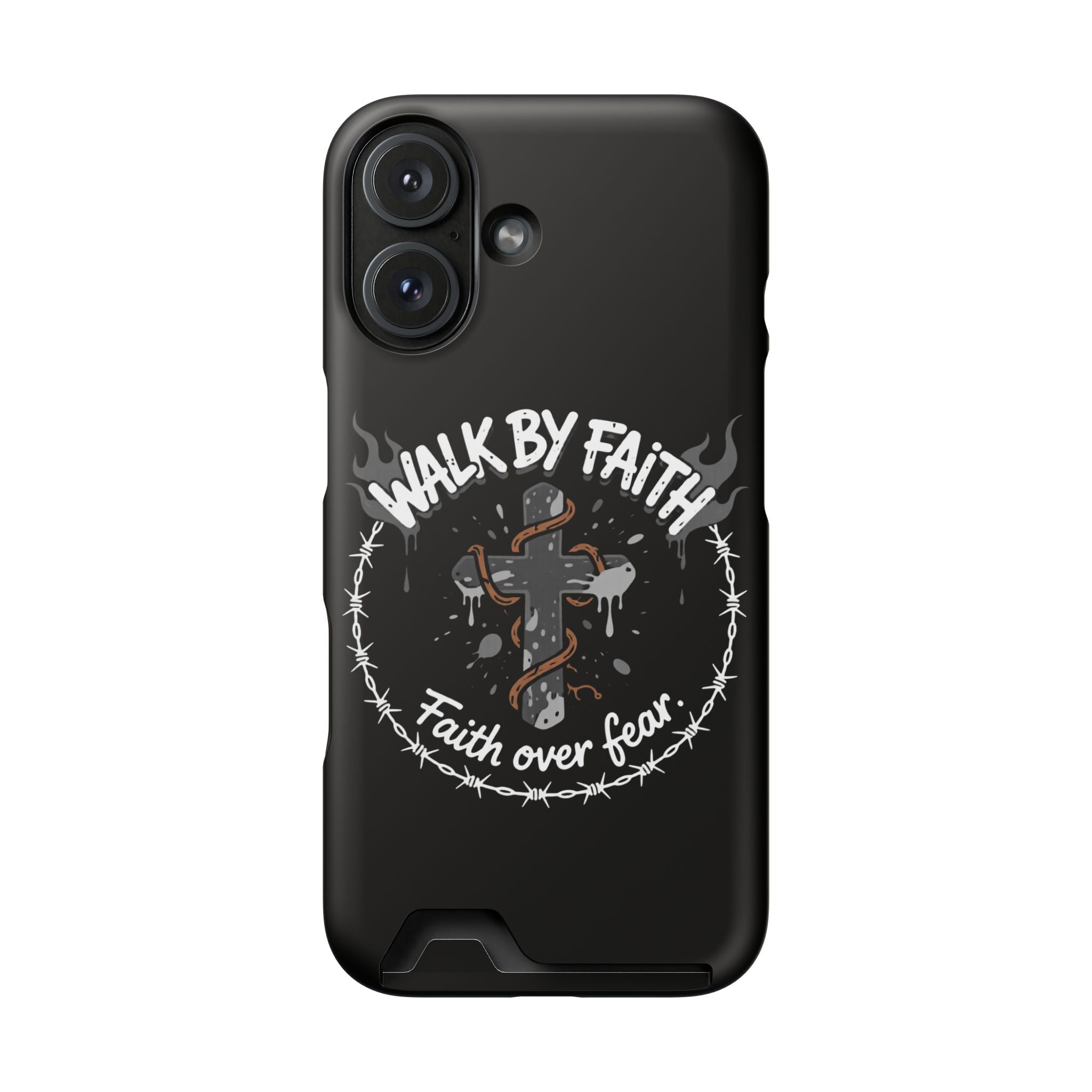 Walk by faith Phone Case (Card Holder)