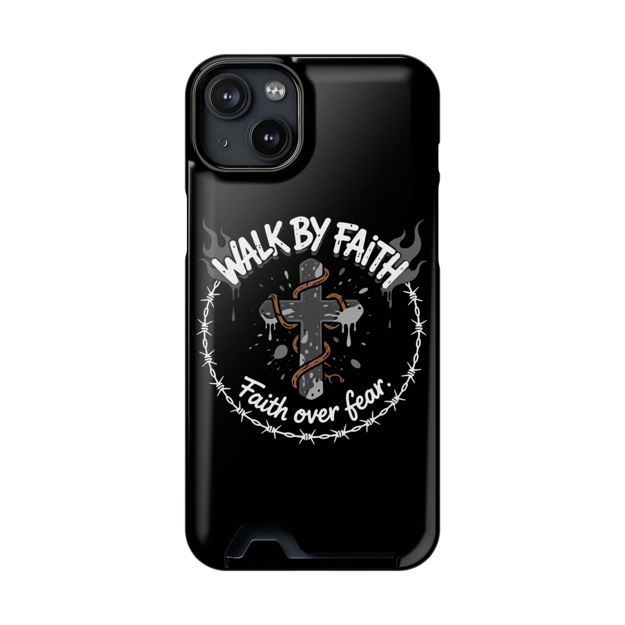 Walk by faith Phone Case (Card Holder)