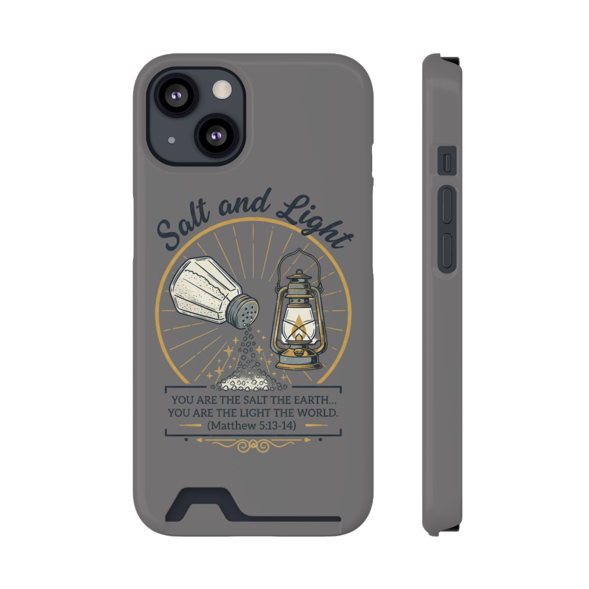 Salt and Light phone case