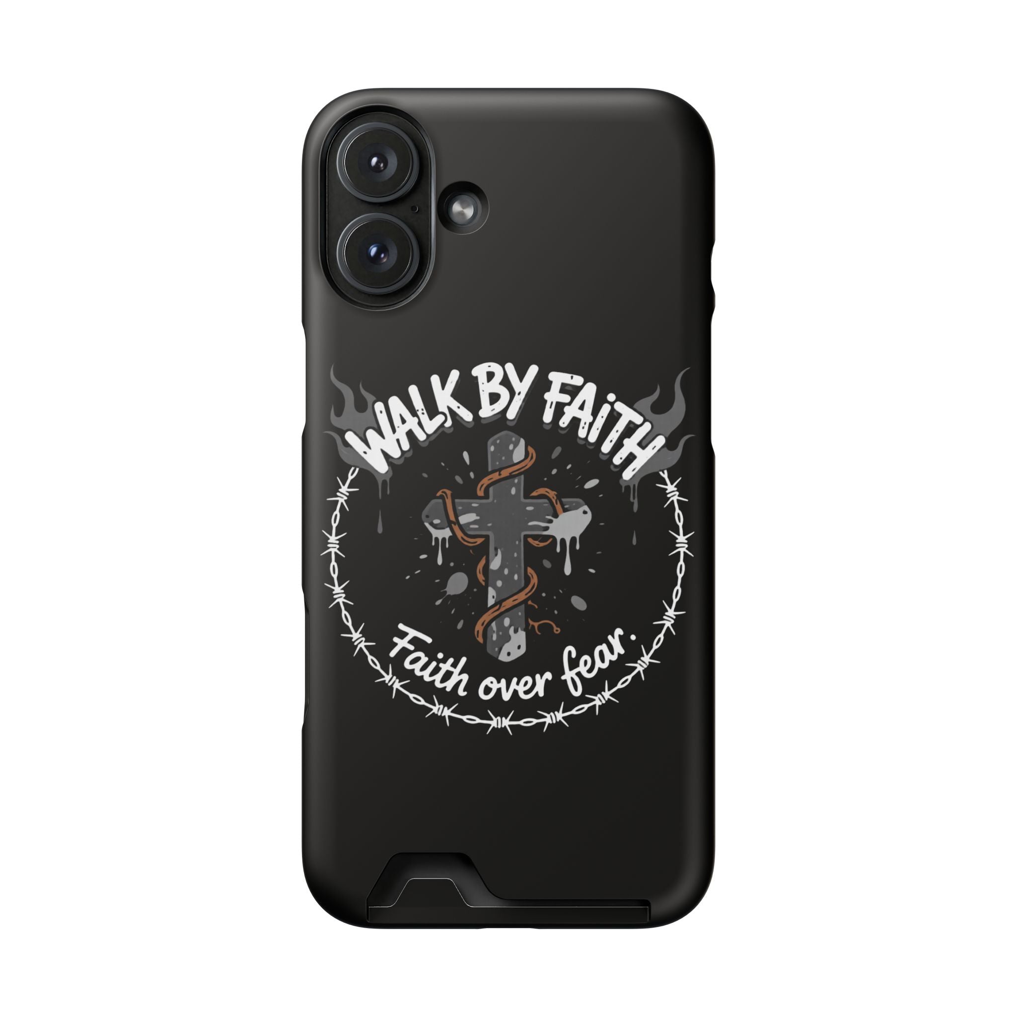 Walk by faith Phone Case (Card Holder)